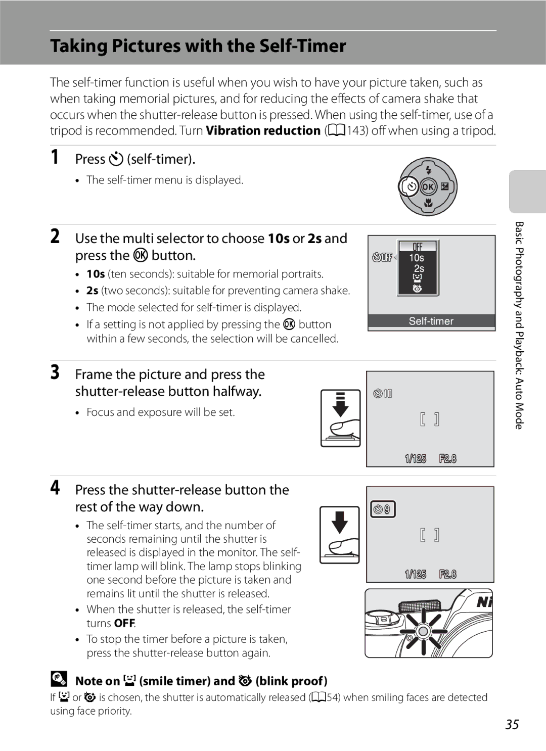 Optima Batteries P90 manual Taking Pictures with the Self-Timer, Press nself-timer 