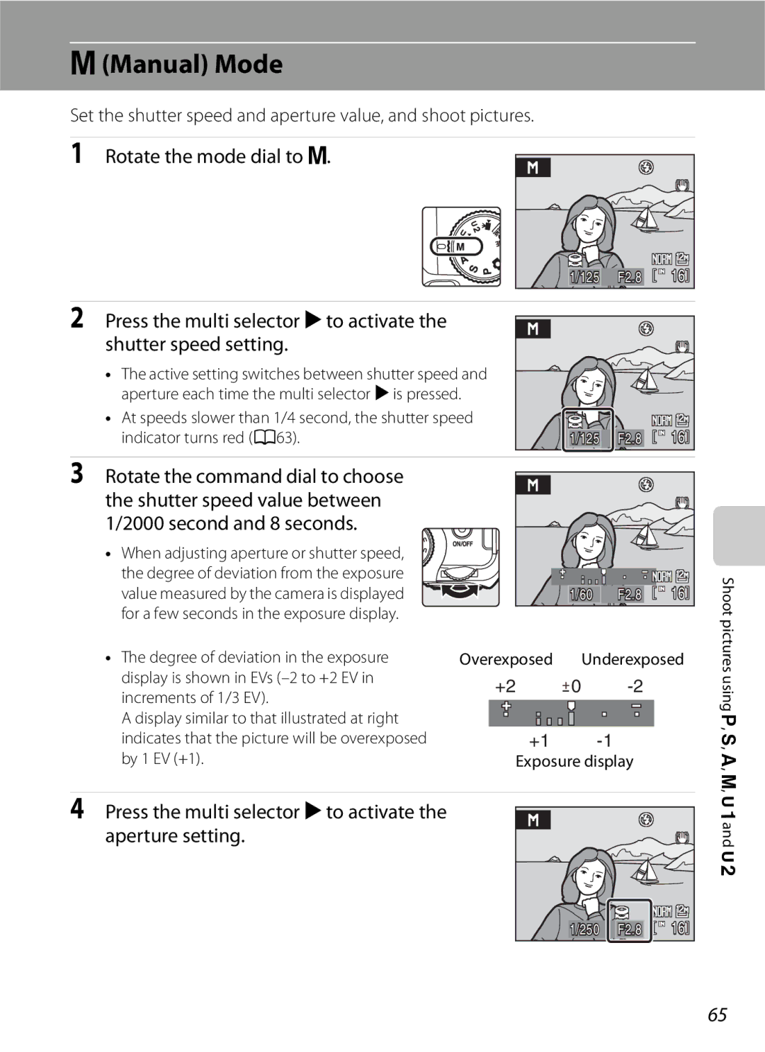 Optima Batteries P90 manual DManual Mode, Rotate the mode dial to D, Shutter speed value between Second and 8 seconds 