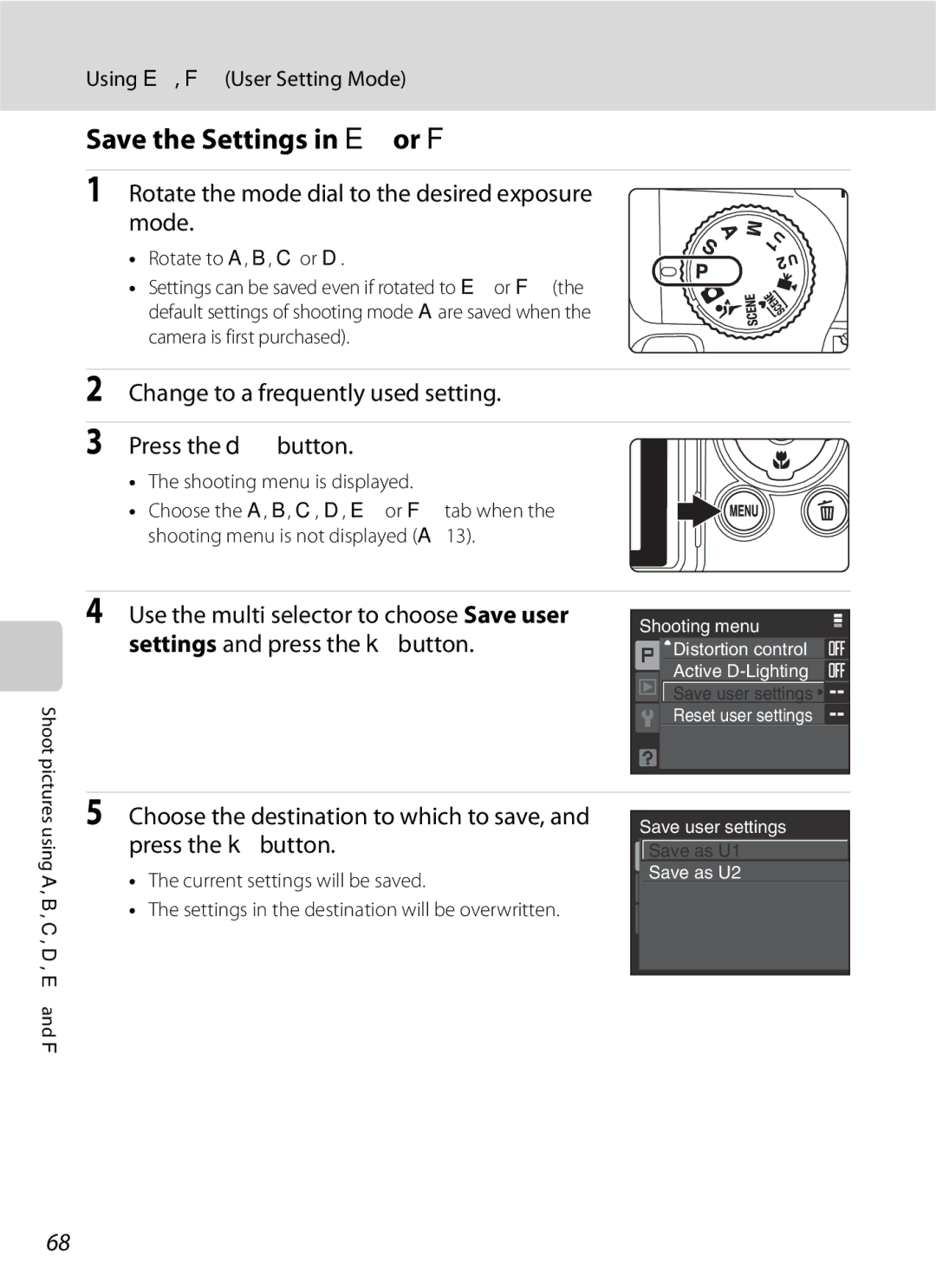 Optima Batteries P90 manual Save the Settings in Eor F, Rotate the mode dial to the desired exposure mode 