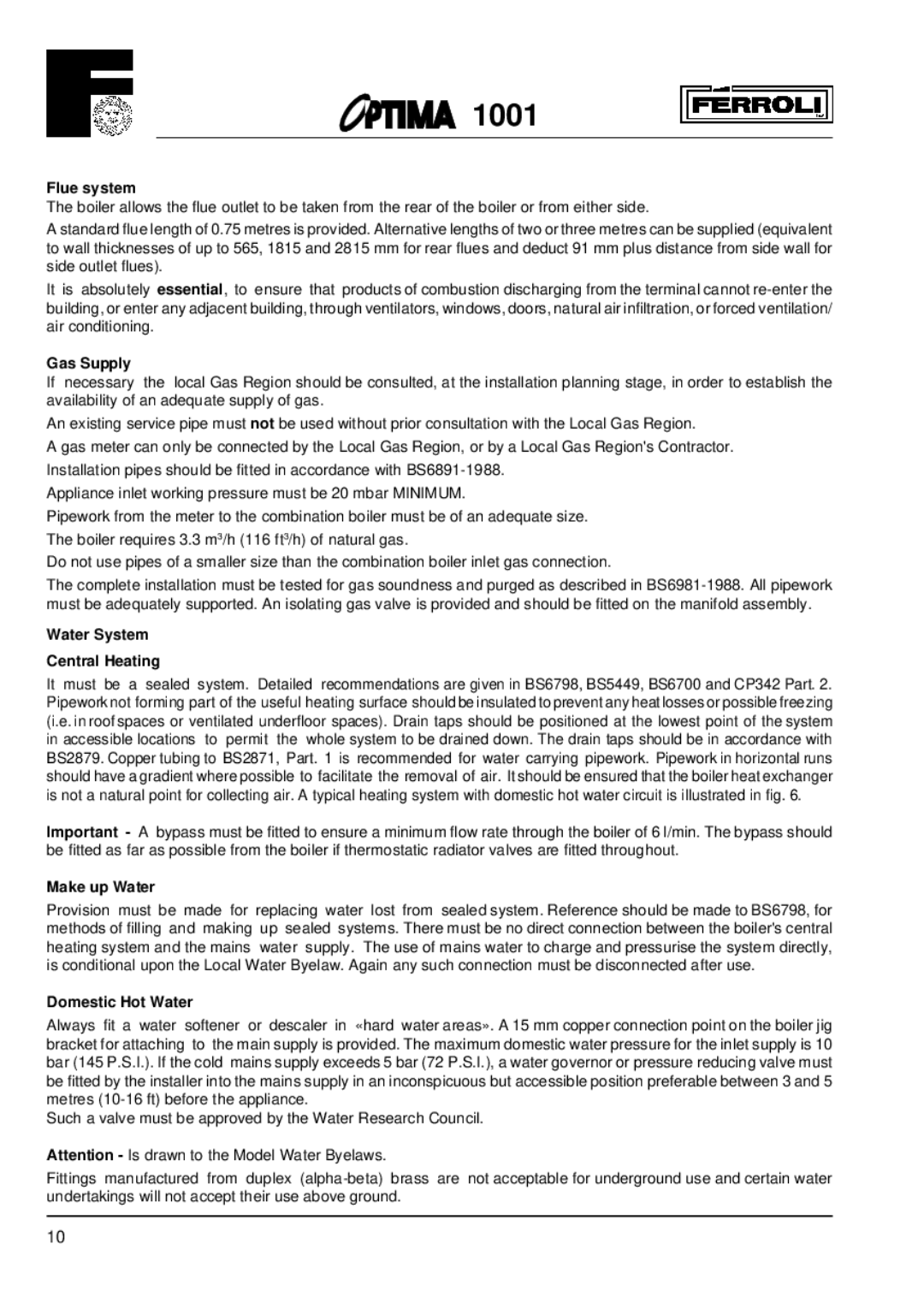 Optima Company 1001 Flue system, Gas Supply, Water System Central Heating, Make up Water, Domestic Hot Water 