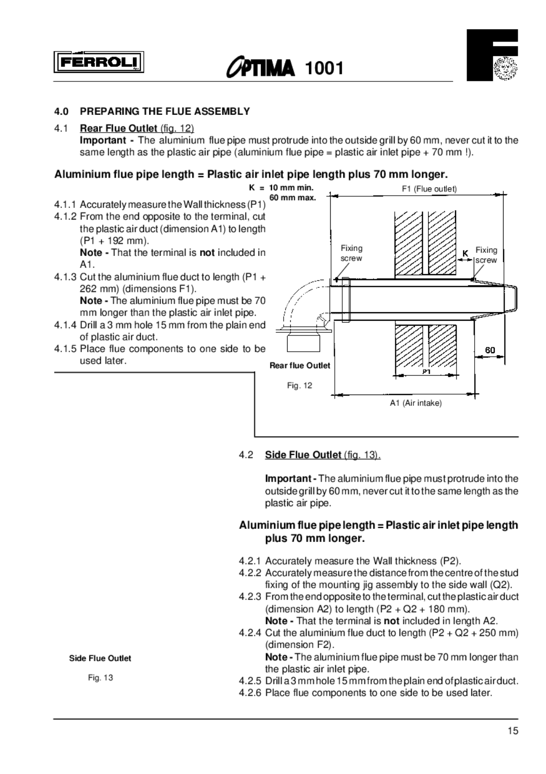 Optima Company 1001 Preparing the Flue Assembly, Rear Flue Outlet fig, Used later, Side Flue Outlet fig 