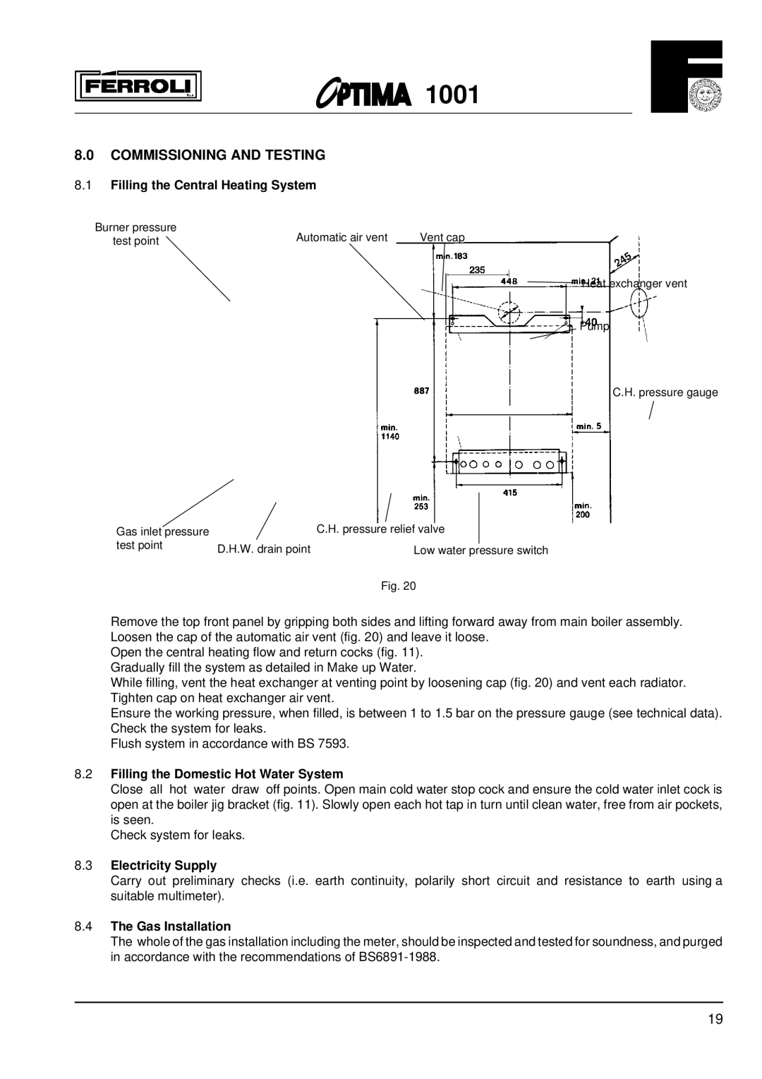 Optima Company 1001 Commissioning and Testing, Filling the Central Heating System, Filling the Domestic Hot Water System 