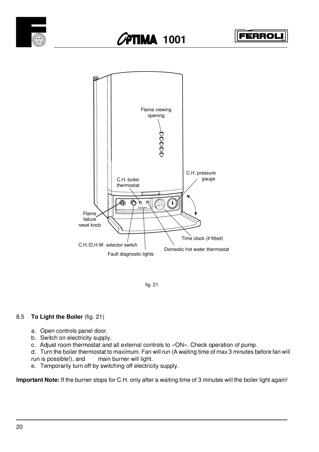 Optima Company 1001 installation instructions To Light the Boiler fig 