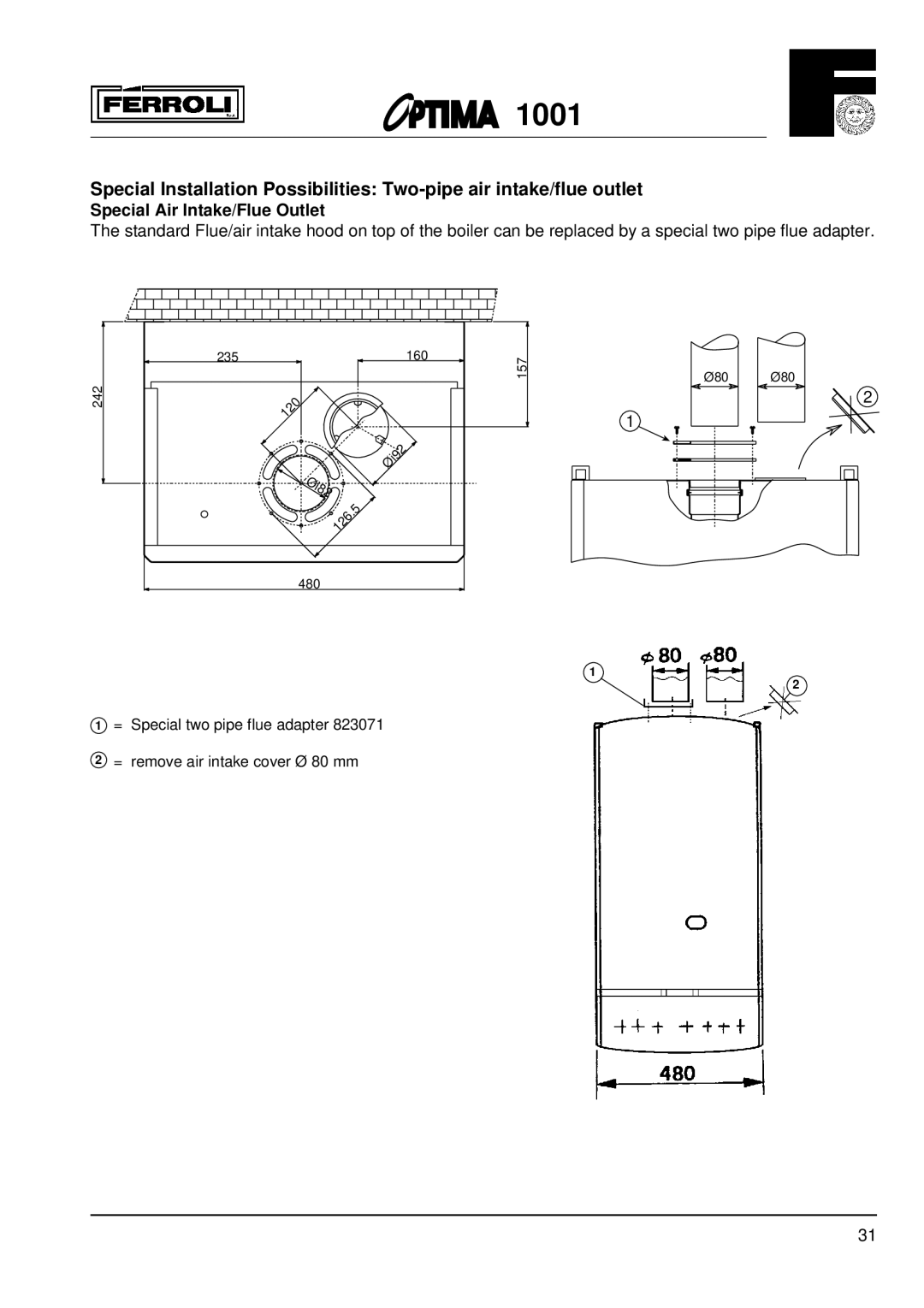 Optima Company 1001 installation instructions Special Air Intake/Flue Outlet 