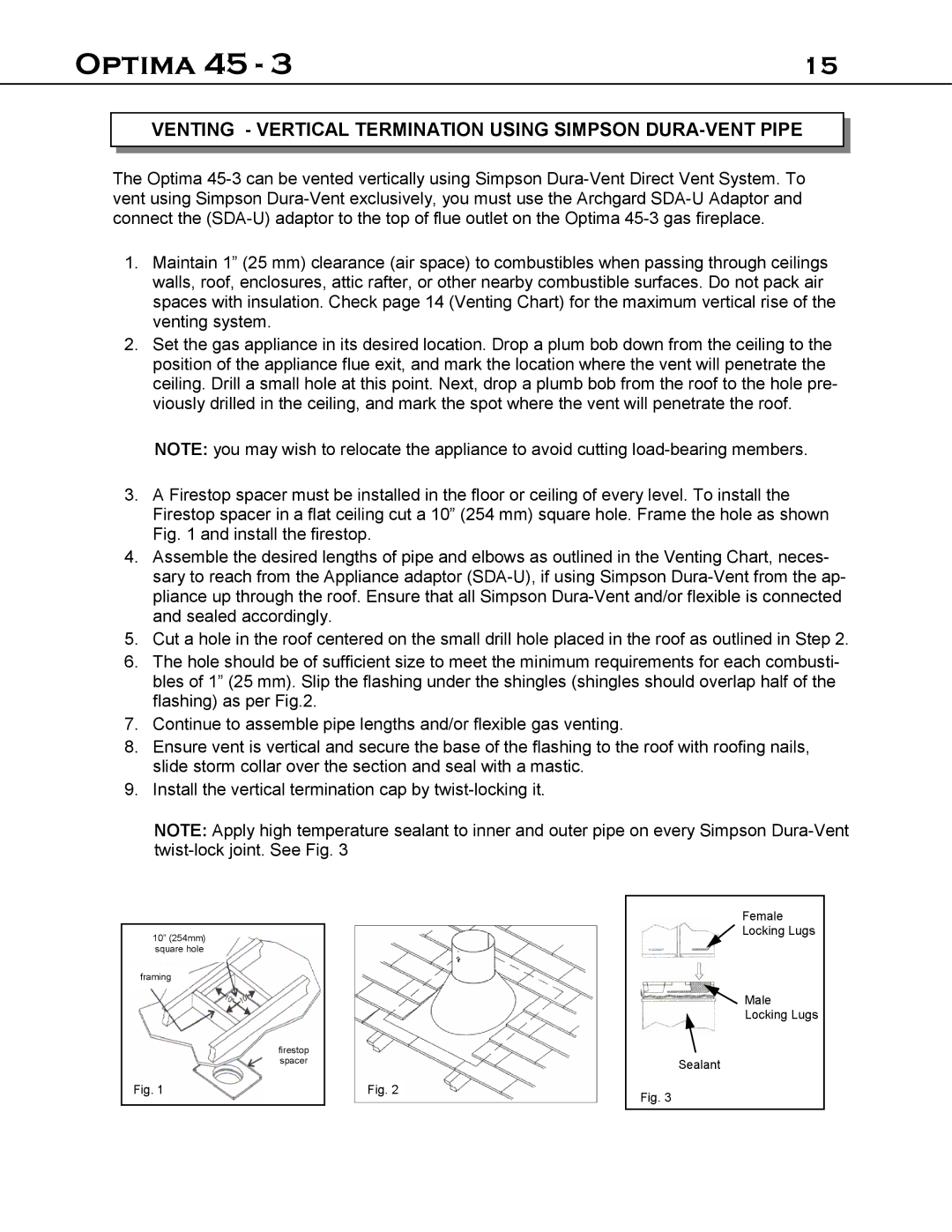 Optima Company 45 - 3 manual Venting Vertical Termination Using Simpson DURA-VENT Pipe 