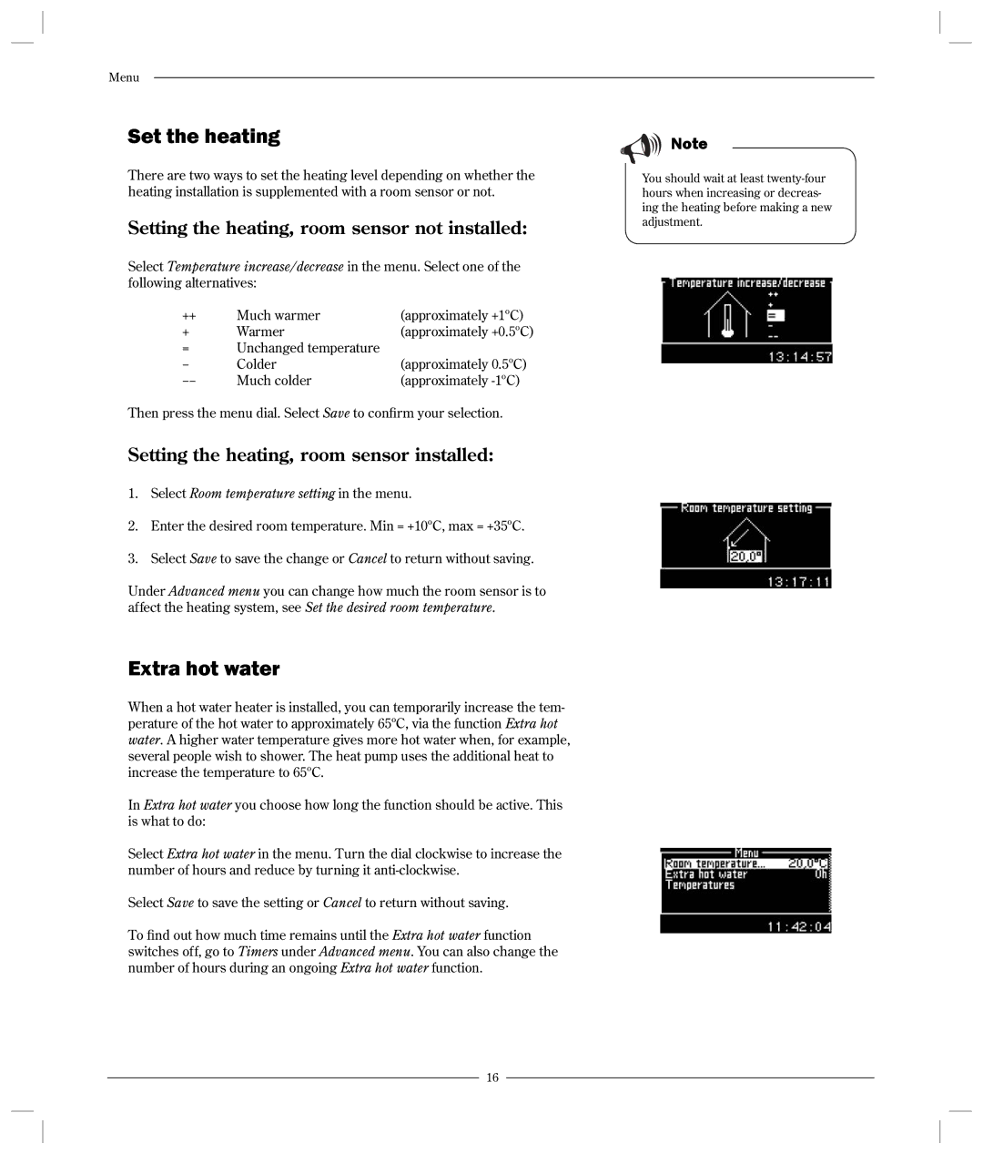 Optima Company 600 - 1700 manual Set the heating, Extra hot water, Setting the heating, room sensor not installed 