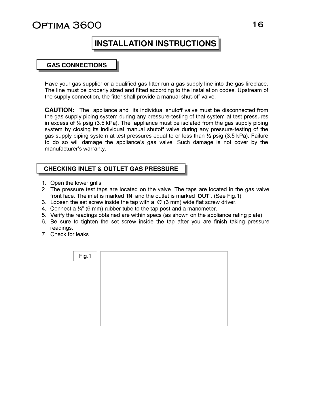 Optima Company Optima 3600O manual GAS Connections, Checking Inlet & Outlet GAS Pressure 