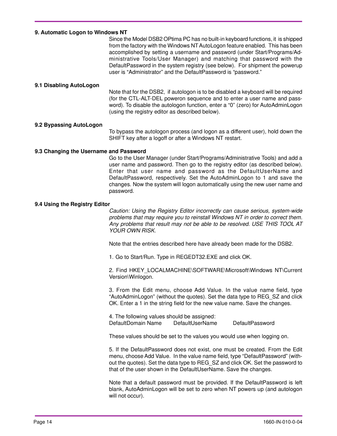 Optima Company PC Automatic Logon to Windows NT, Disabling AutoLogon Bypassing AutoLogon, Using the Registry Editor 