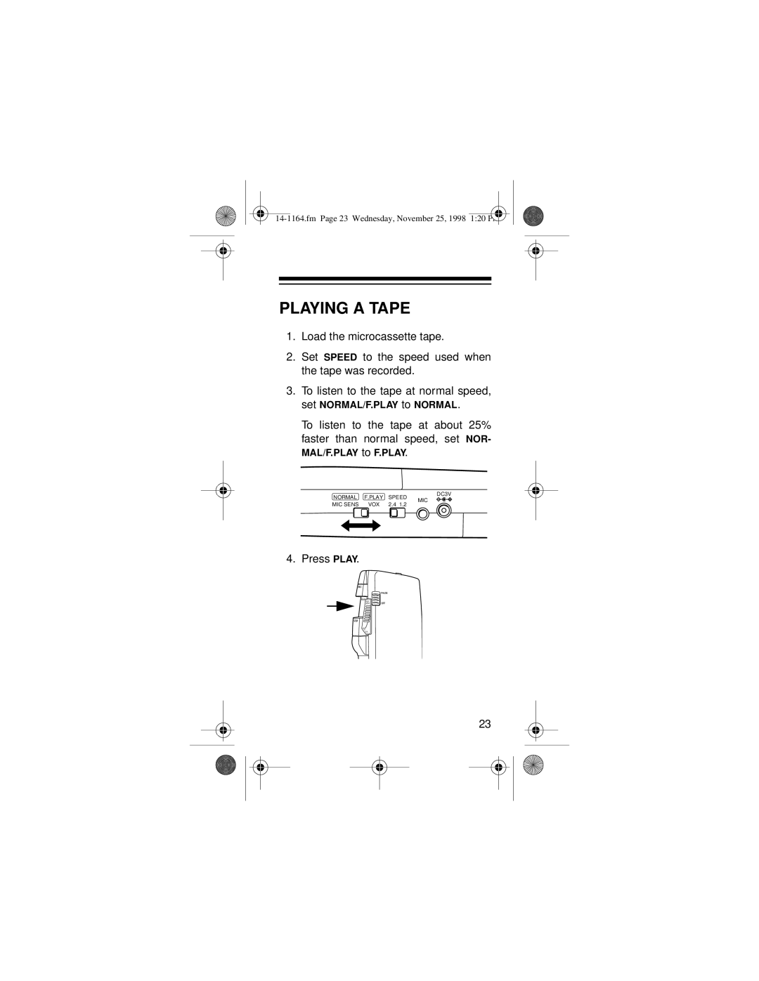 Optimus - Katadyn Products Inc Micro-37 owner manual Playing a Tape 