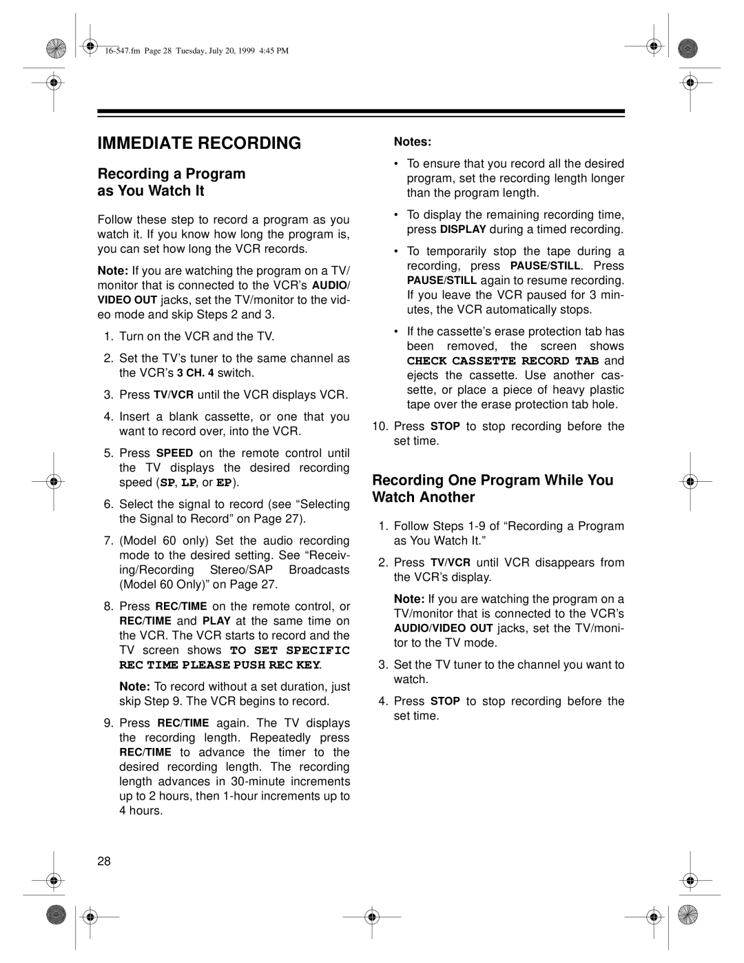 Optimus - Katadyn Products Inc MODEL 110/MODEL 60 owner manual Immediate Recording, Recording a Program As You Watch It 