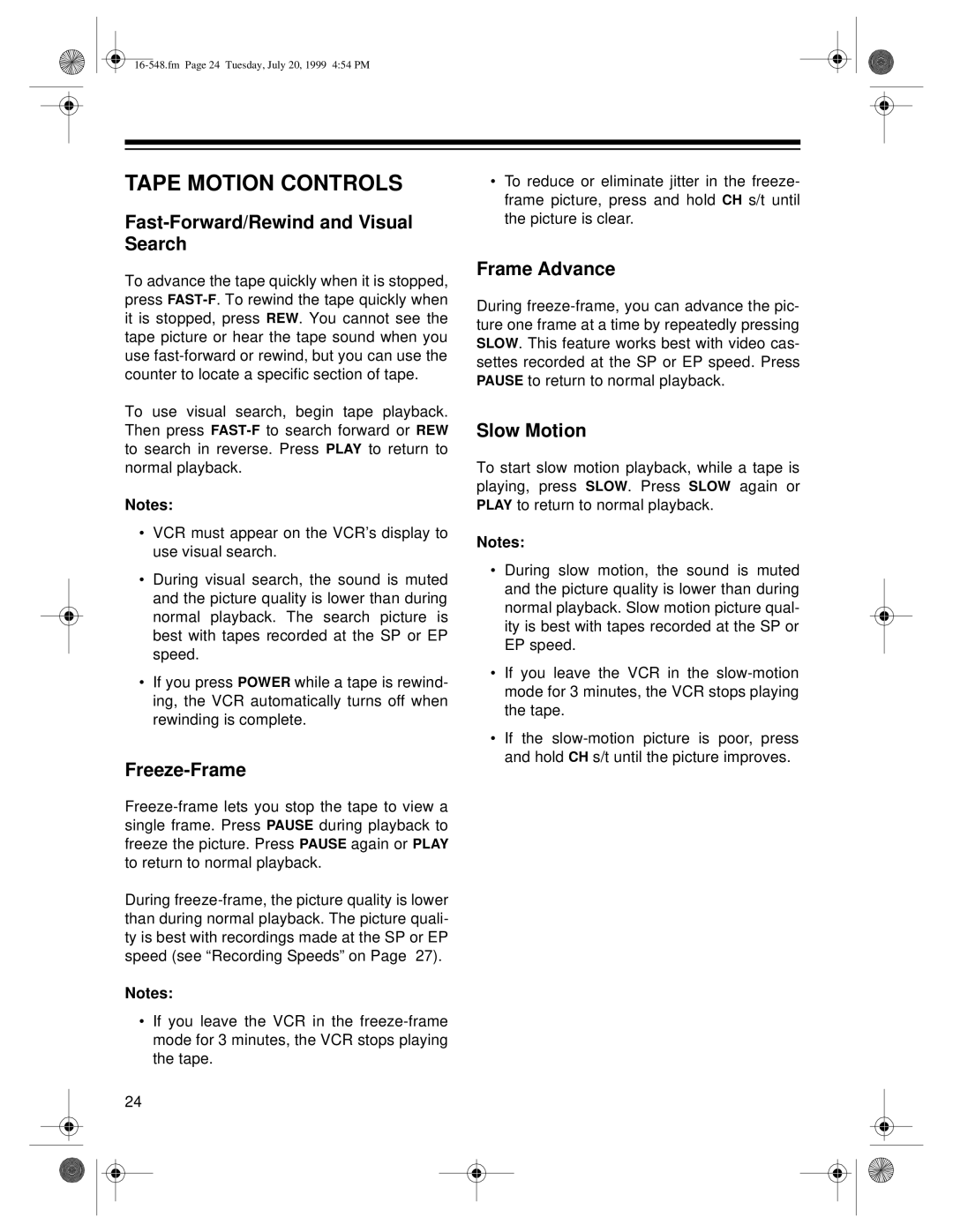 Optimus - Katadyn Products Inc MODEL 61 Tape Motion Controls, Fast-Forward/Rewind and Visual Search, Freeze-Frame 