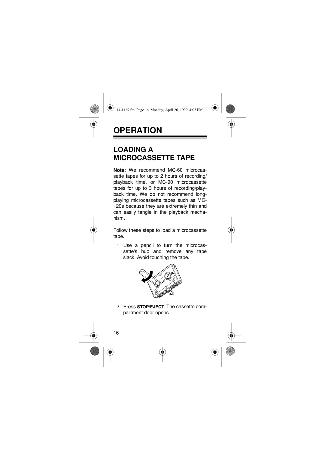 Optimus Micro-41, 05A99, 14-1169 owner manual Operation, Loading a Microcassette Tape 