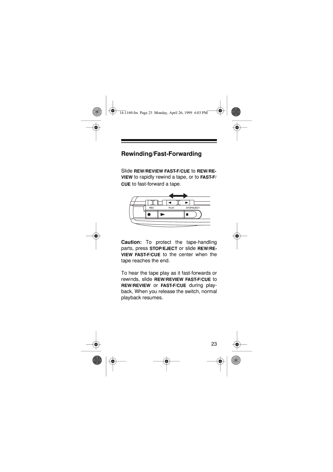 Optimus 14-1169, 05A99, Micro-41 owner manual Rewinding/Fast-Forwarding 