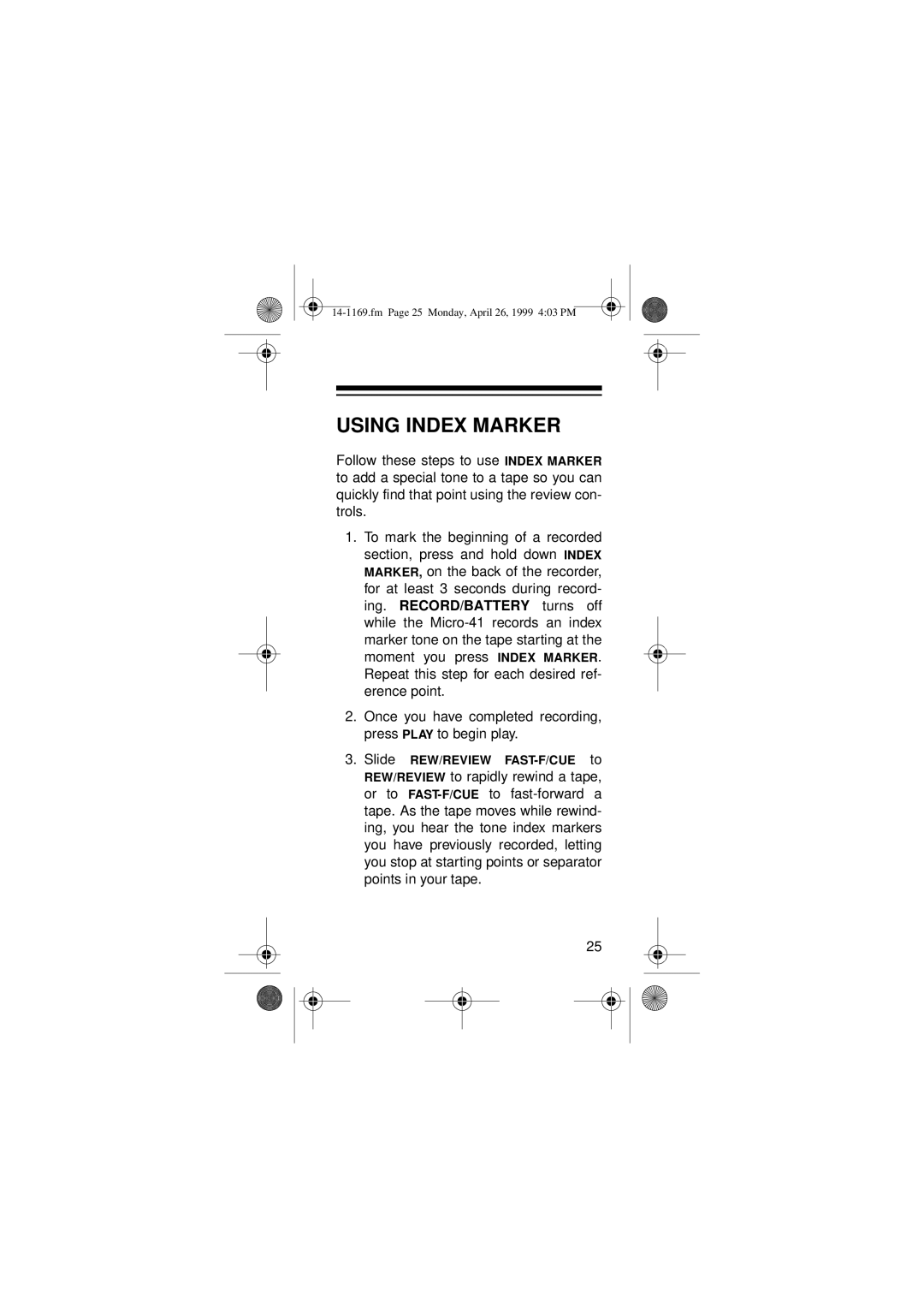 Optimus Micro-41, 05A99, 14-1169 owner manual Using Index Marker 