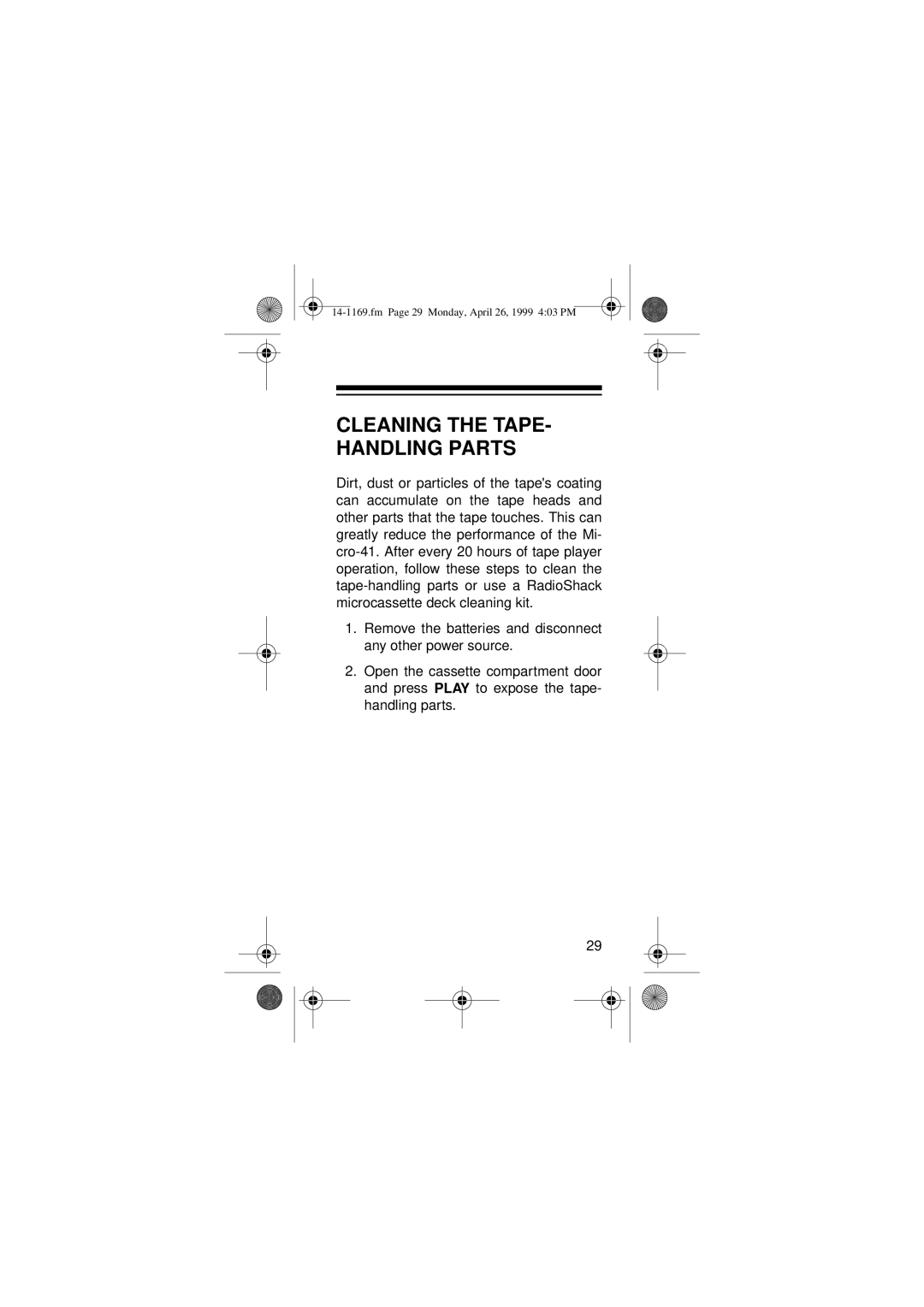 Optimus 14-1169, 05A99, Micro-41 owner manual Cleaning the TAPE- Handling Parts 