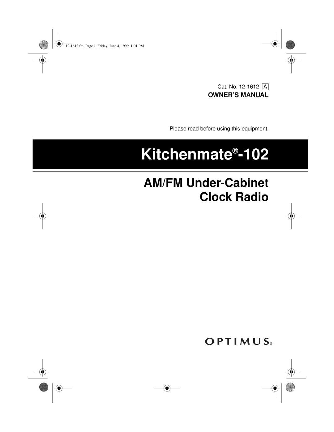 Optimus 102 owner manual Kitchenmate 