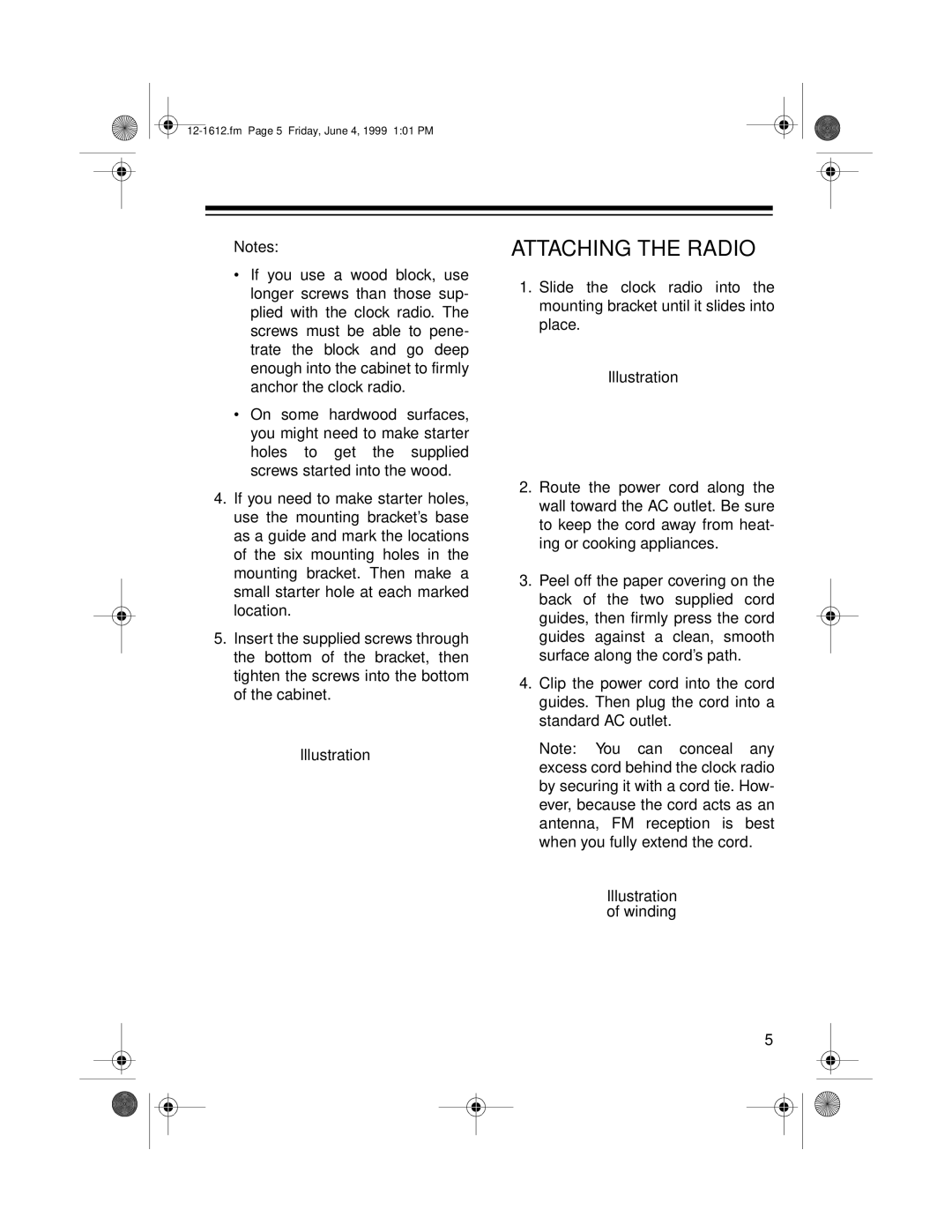 Optimus 102 owner manual Attaching the Radio 