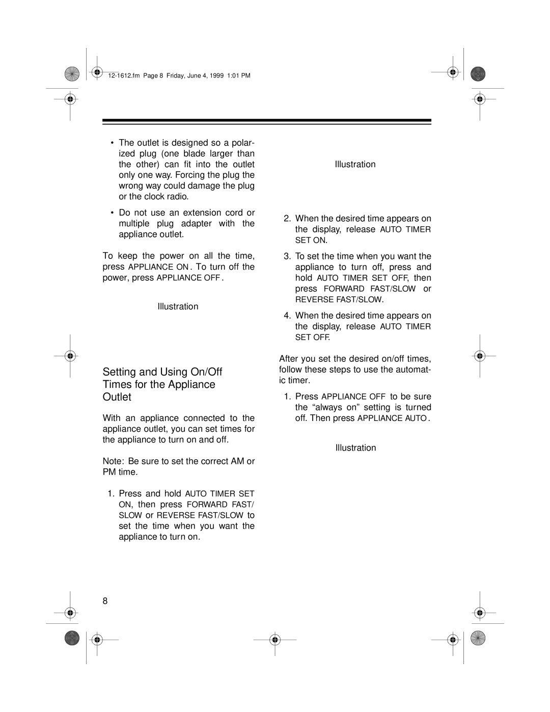 Optimus 102 owner manual Setting and Using On/Off Times for the Appliance Outlet 