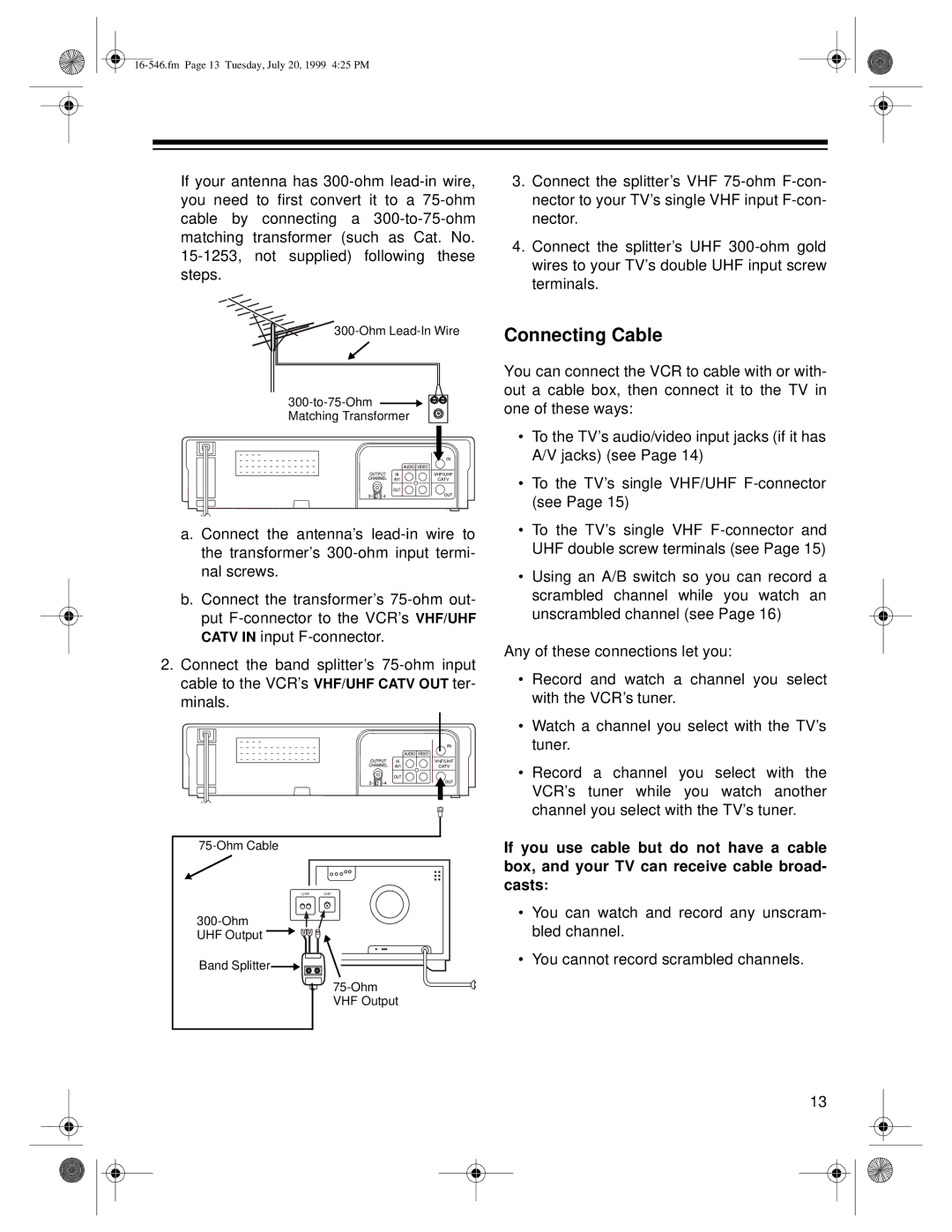 Optimus 109 owner manual Connecting Cable 