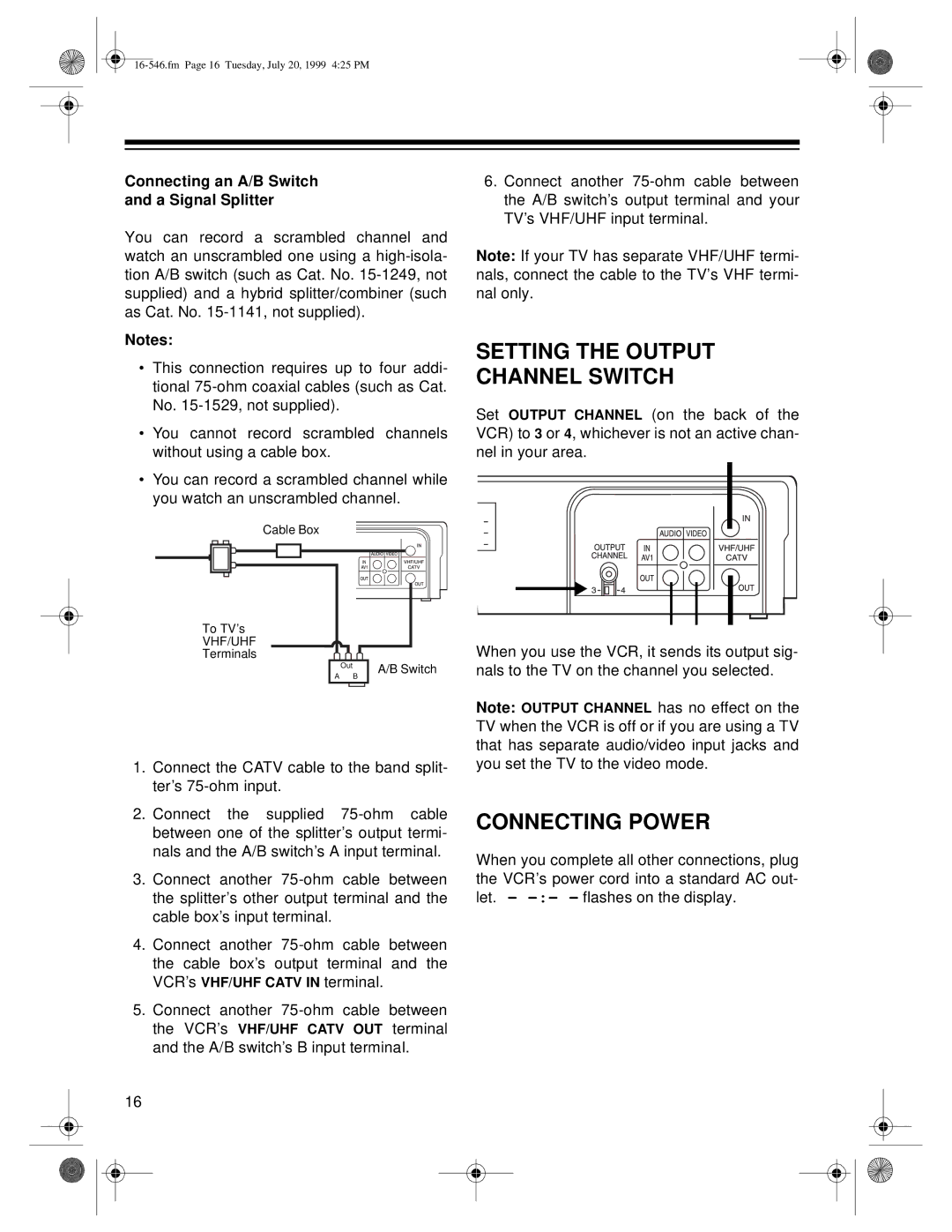 Optimus 109 owner manual Setting the Output Channel Switch, Connecting Power, Connecting an A/B Switch A Signal Splitter 