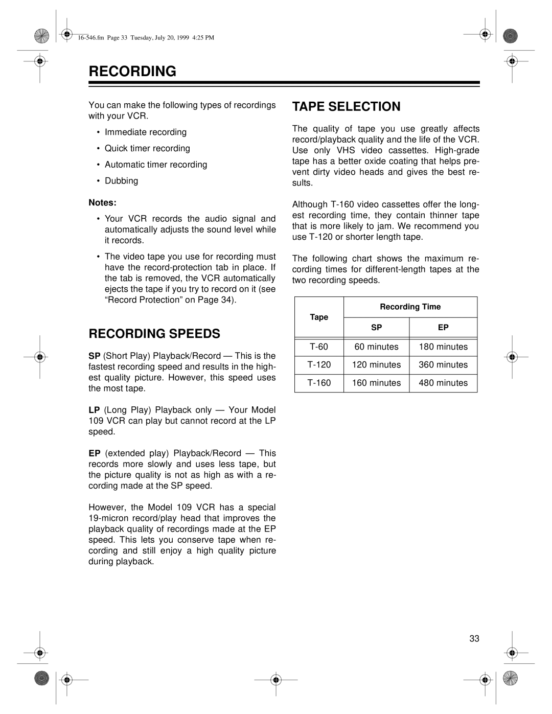 Optimus 109 owner manual Recording Speeds, Tape Selection 