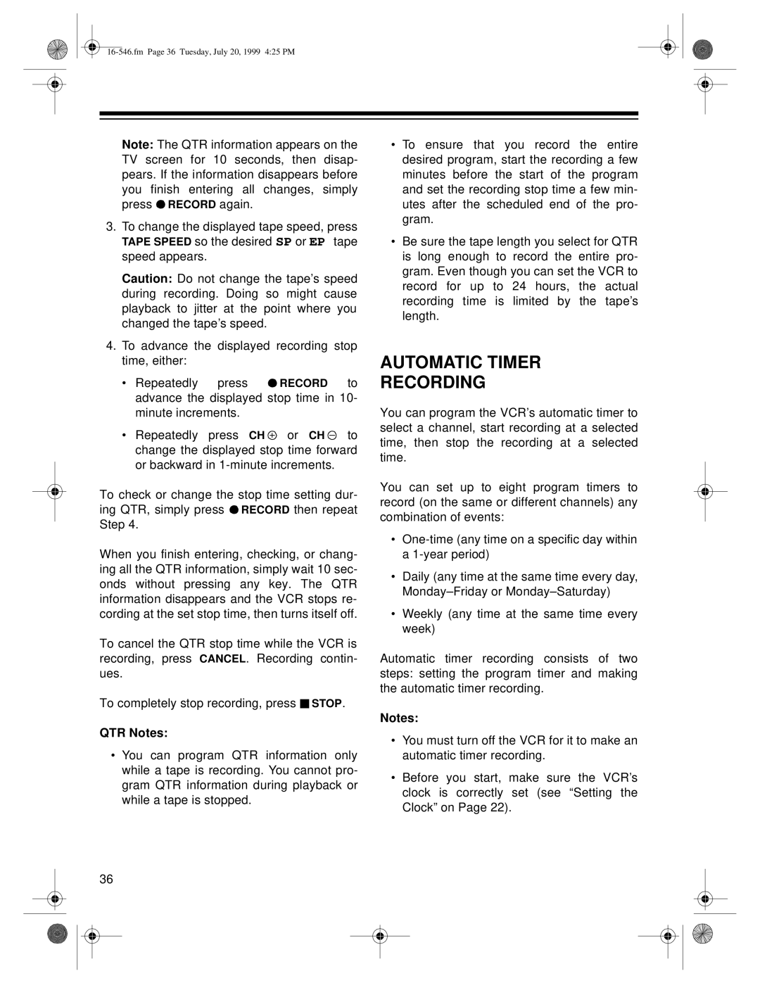 Optimus 109 owner manual Automatic Timer Recording, QTR Notes 