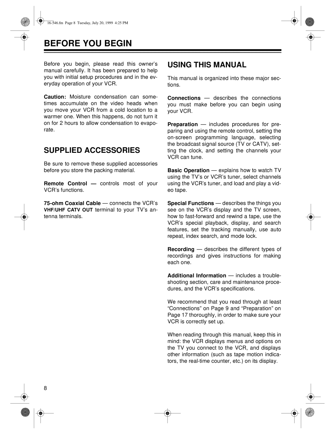 Optimus 109 owner manual Before YOU Begin, Supplied Accessories, Using this Manual 