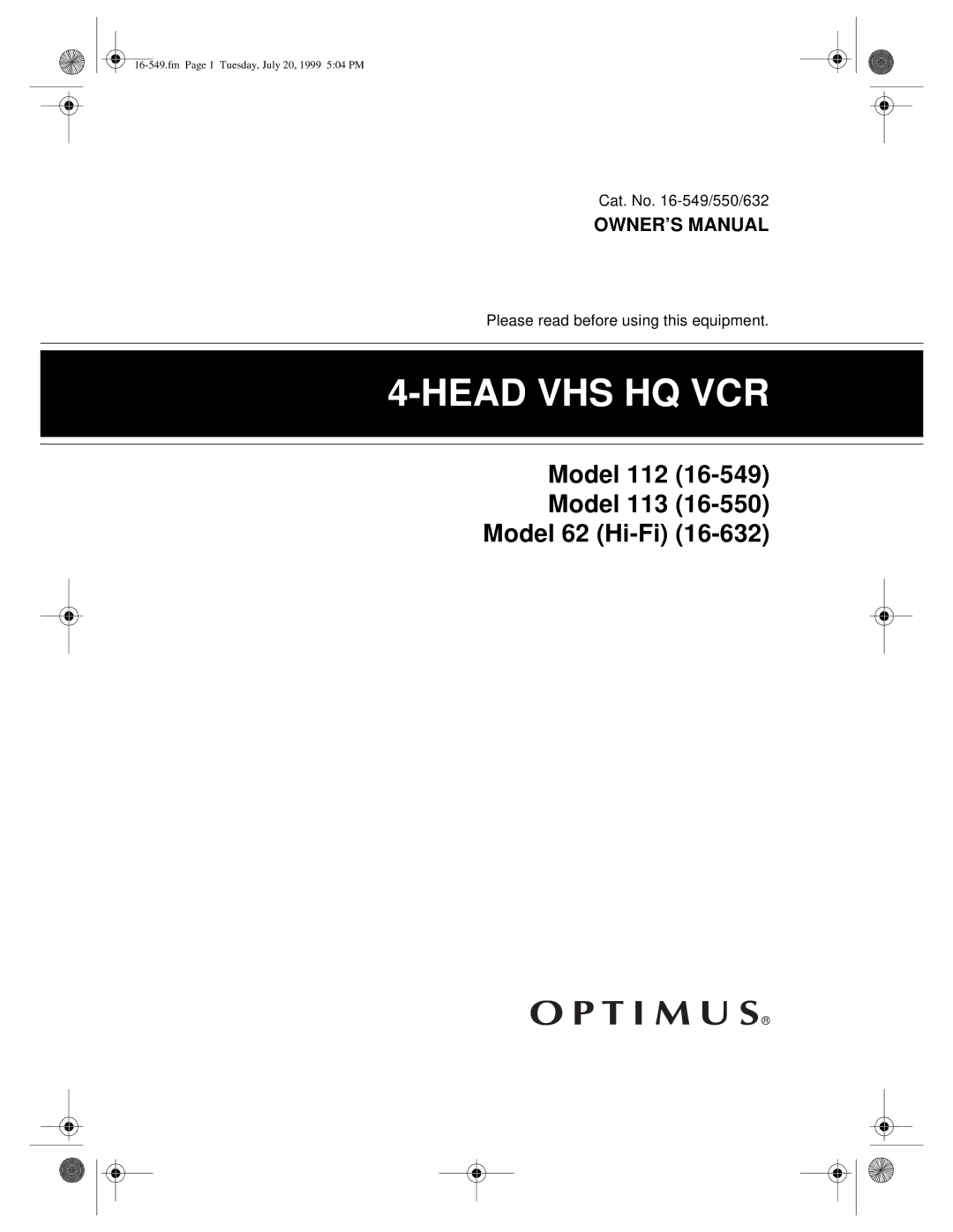 Optimus 62 (HI-FI) (16-632), 112 (16-549), 113 (16-550) owner manual Head VHS HQ VCR 