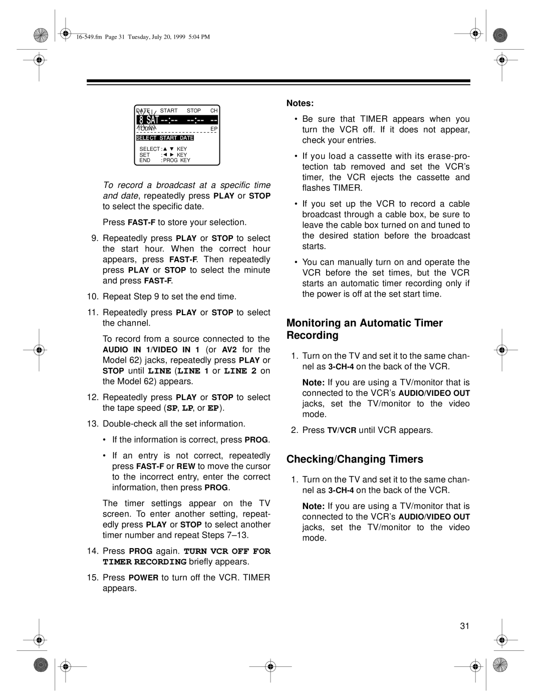 Optimus 62 (HI-FI) (16-632), 112 (16-549), 113 (16-550) Monitoring an Automatic Timer Recording, Checking/Changing Timers 