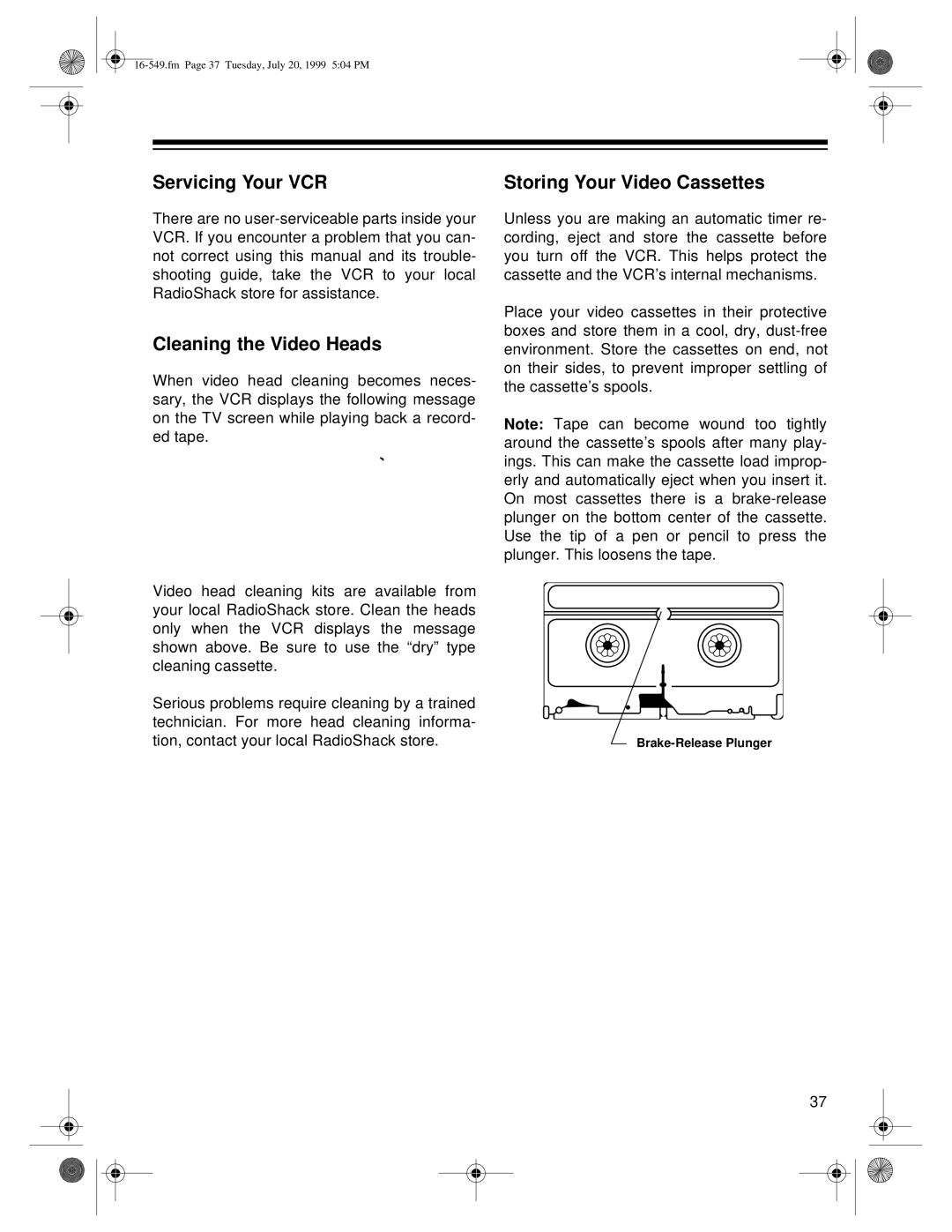 Optimus 62 (HI-FI) (16-632), 112 (16-549) Servicing Your VCR, Cleaning the Video Heads, Storing Your Video Cassettes 