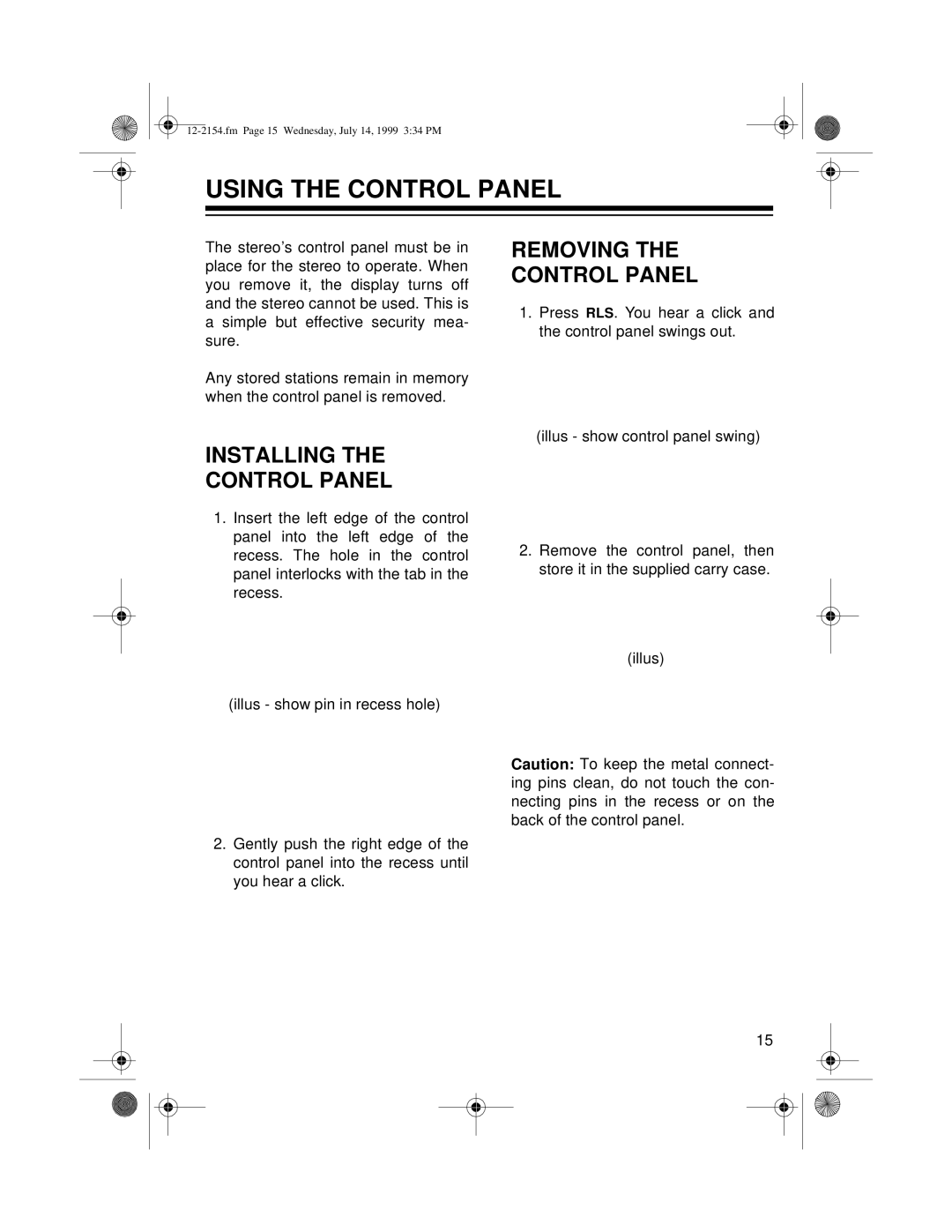 Optimus 12-2154, 12-2155 owner manual Using the Control Panel, Removing Control Panel, Installing Control Panel 