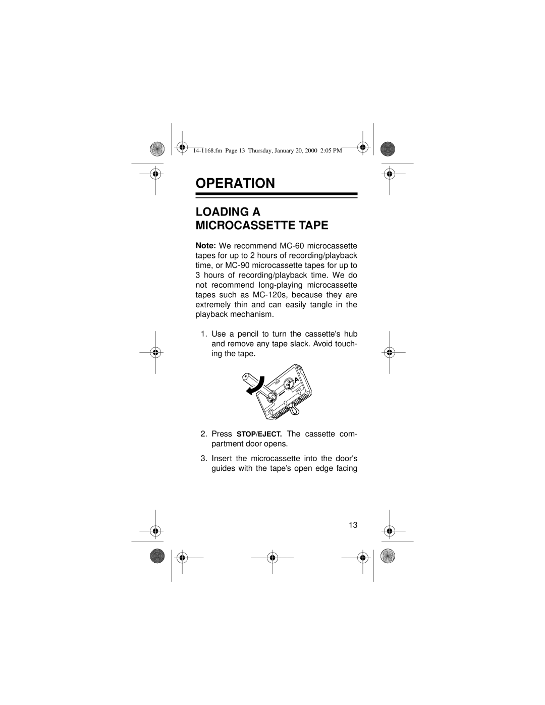 Optimus Micro-40, 14-1168 owner manual Operation, Loading a Microcassette Tape 