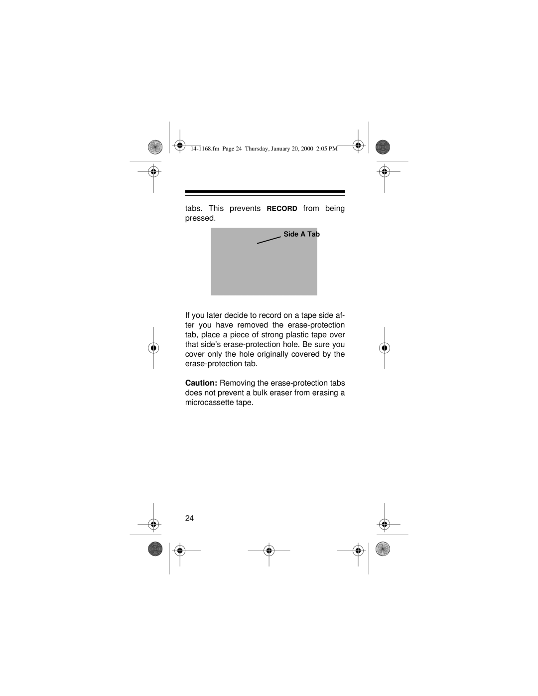 Optimus 14-1168, Micro-40 owner manual Tabs. This prevents Record from being pressed 