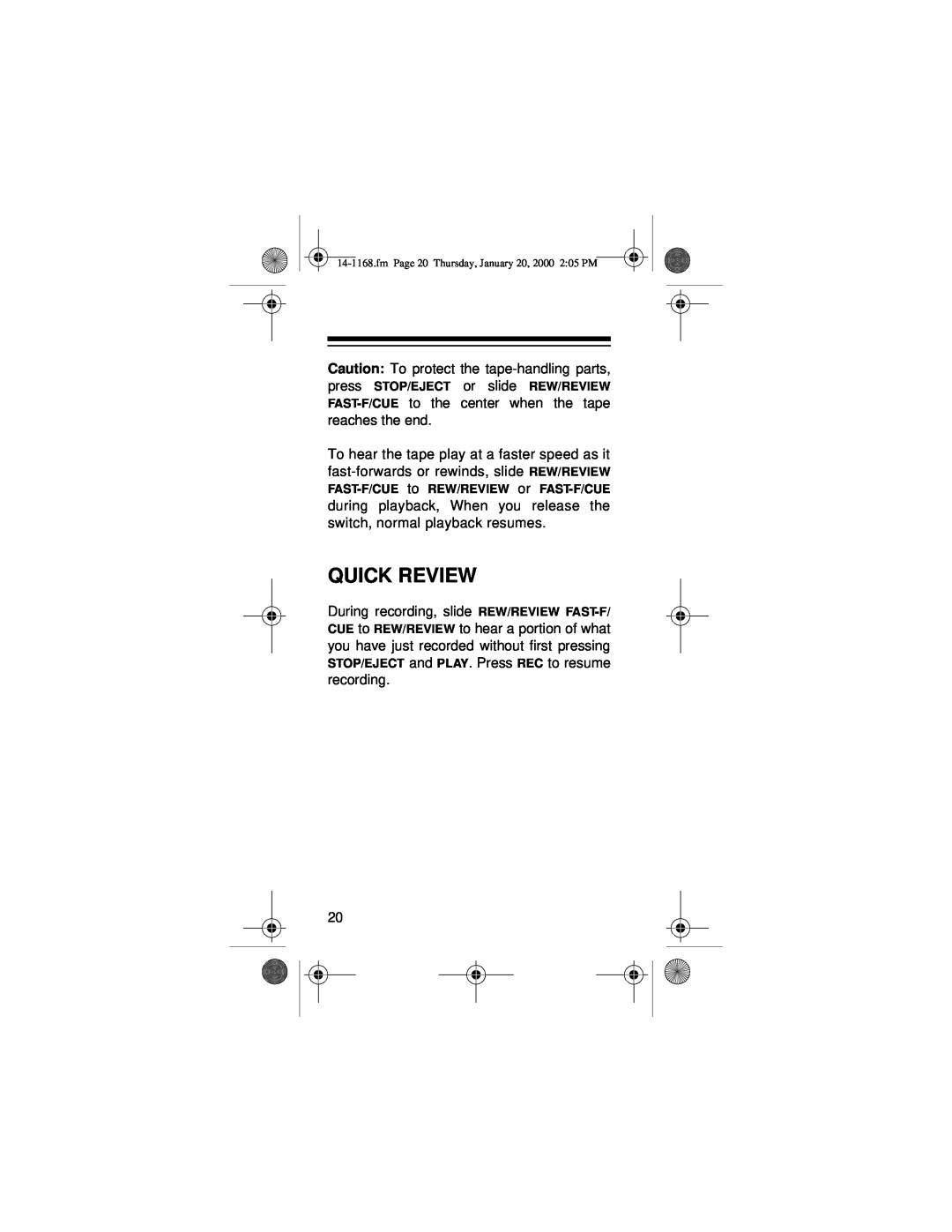 Optimus 14-1168, Micro-40 owner manual Quick Review, reaches the end, STOP/EJECT and PLAY. Press REC to resume recording 