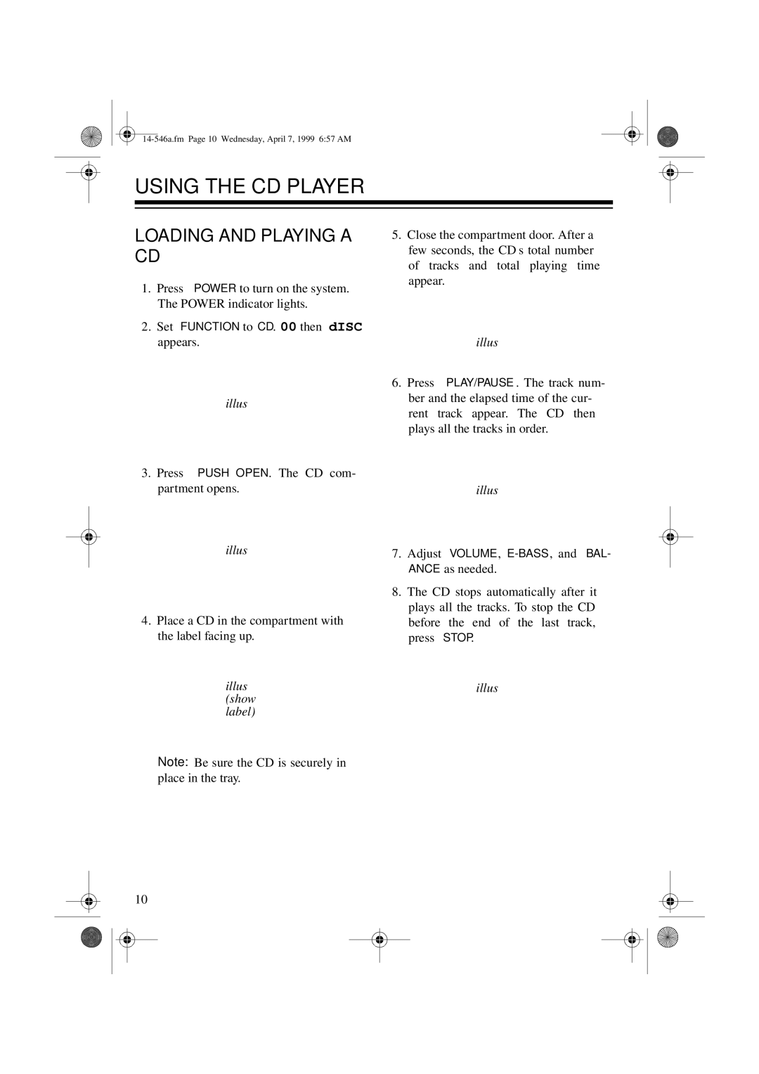 Optimus 14-546A, CD-3321 owner manual Using the CD Player, Loading and Playing a CD 