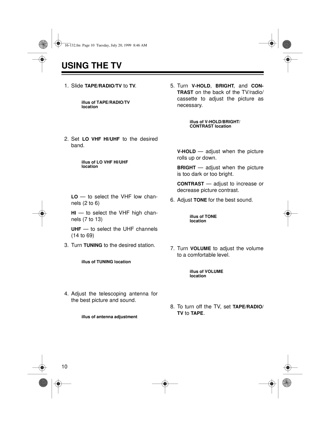 Optimus 16-132 owner manual Using the TV 