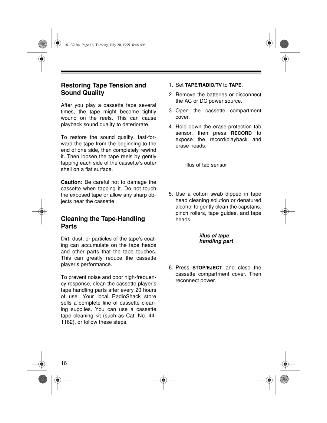 Optimus 16-132 owner manual Restoring Tape Tension and Sound Quality, Cleaning the Tape-Handling Parts 