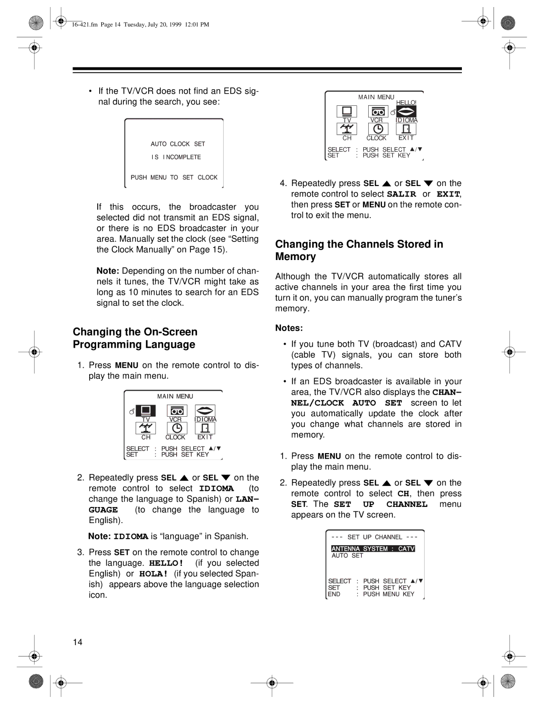 Optimus 16-421, 16-422 owner manual Changing the On-Screen Programming Language, Changing the Channels Stored in Memory 