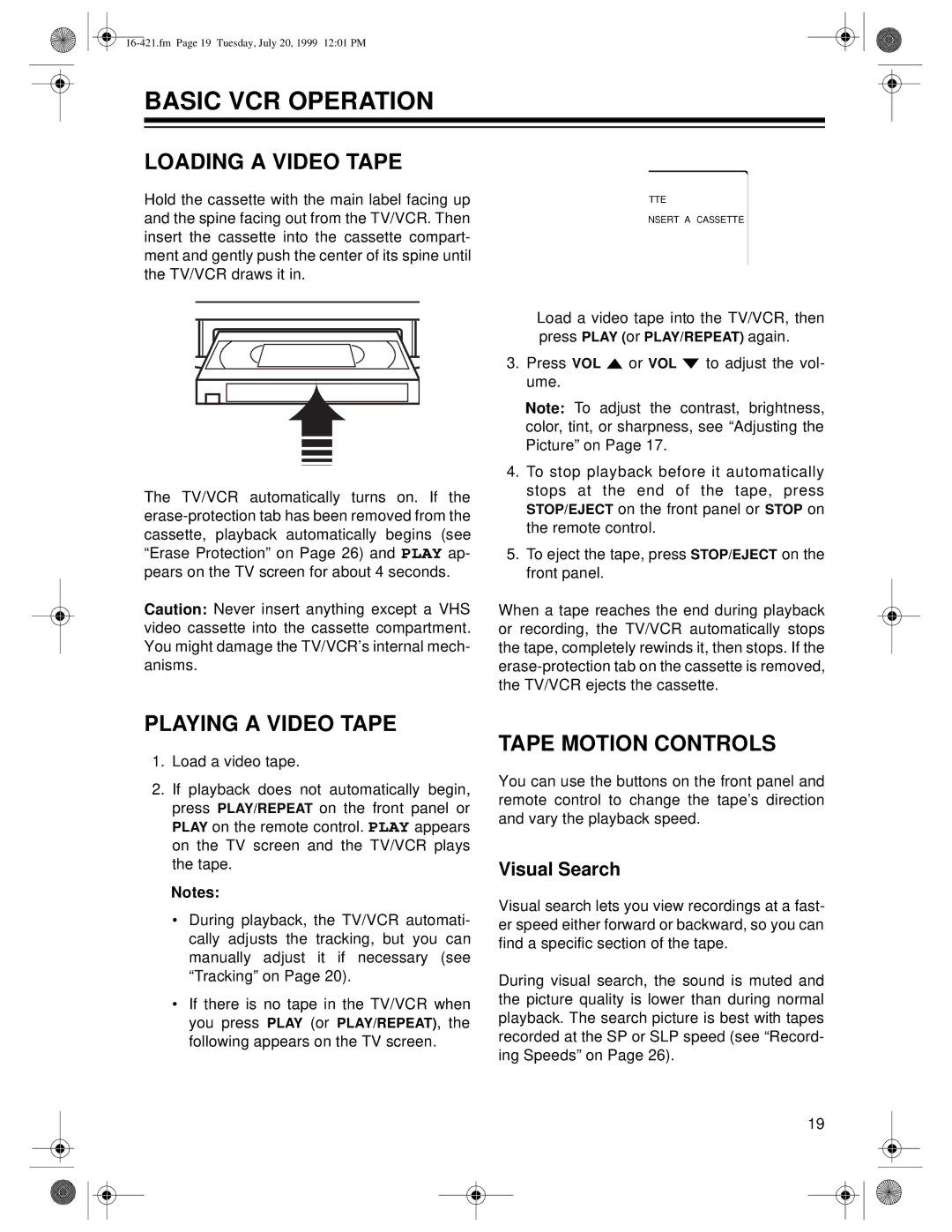 Optimus 16-422 Basic VCR Operation, Loading a Video Tape, Playing a Video Tape, Tape Motion Controls, Visual Search 