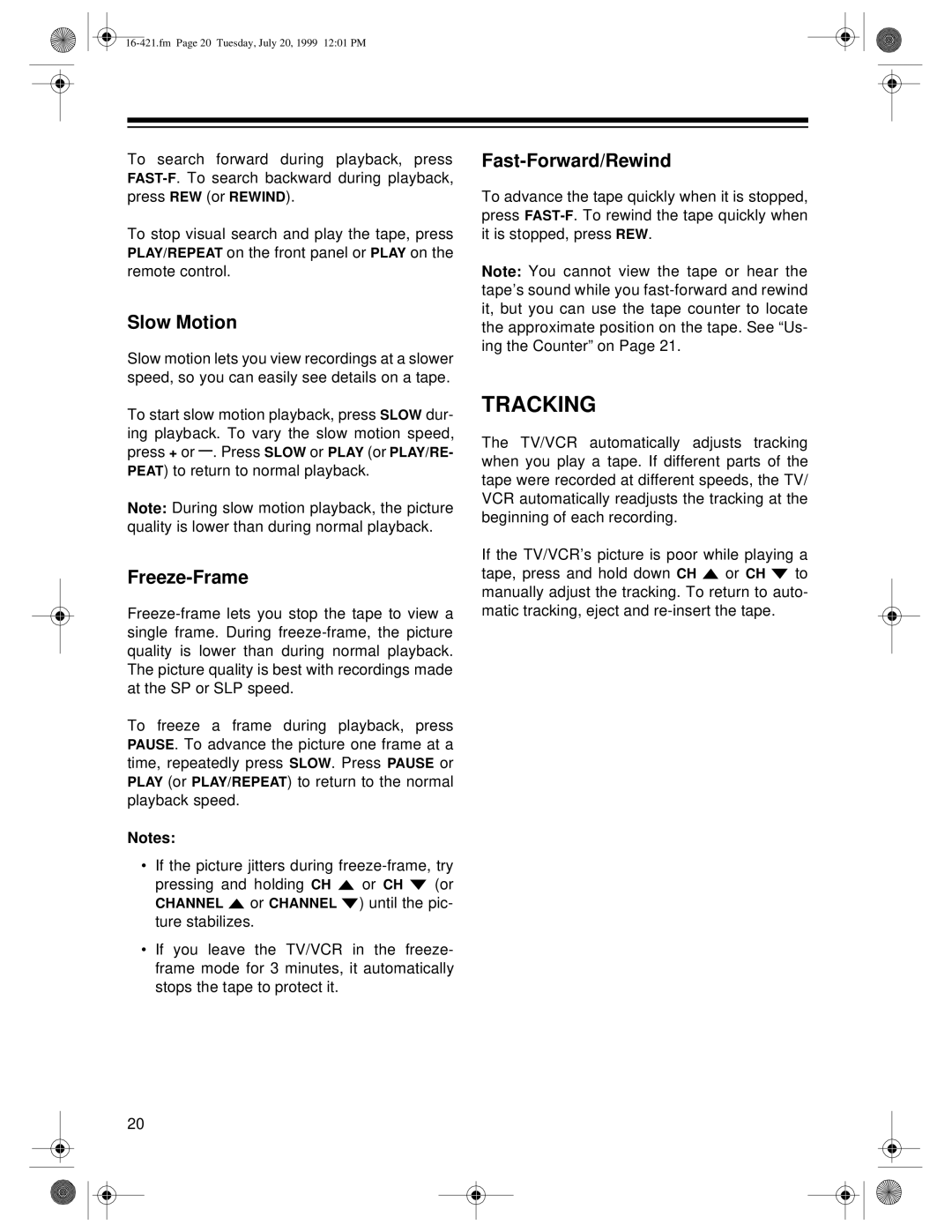 Optimus 16-421, 16-422 owner manual Tracking, Slow Motion, Freeze-Frame, Fast-Forward/Rewind 