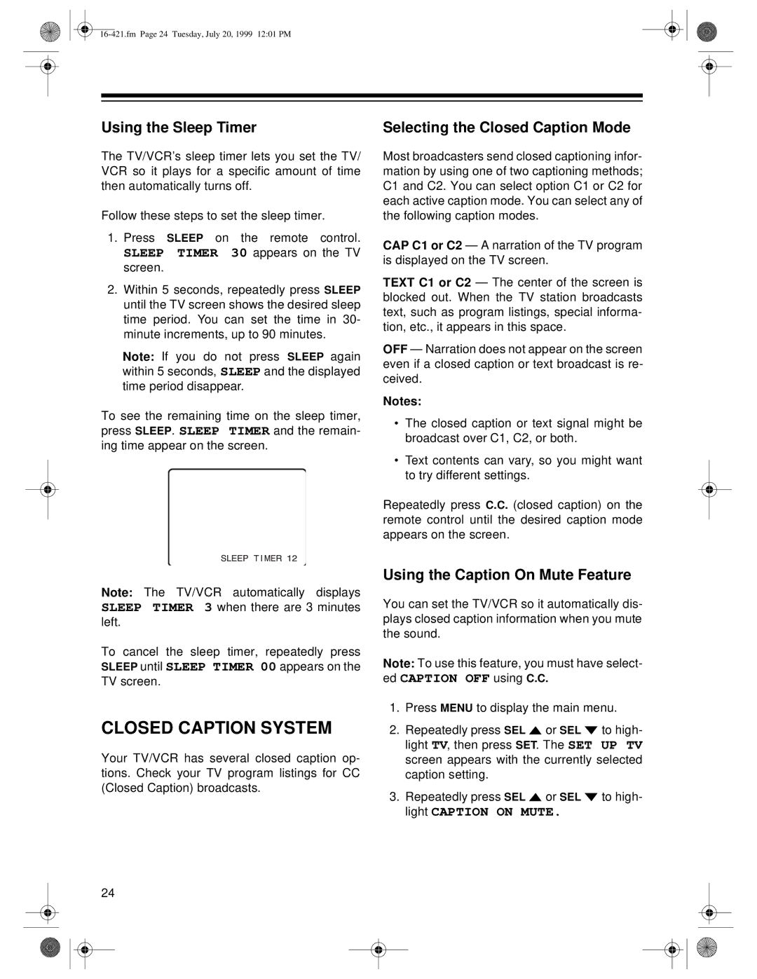 Optimus 16-421, 16-422 owner manual Closed Caption System, Using the Sleep Timer, Selecting the Closed Caption Mode 