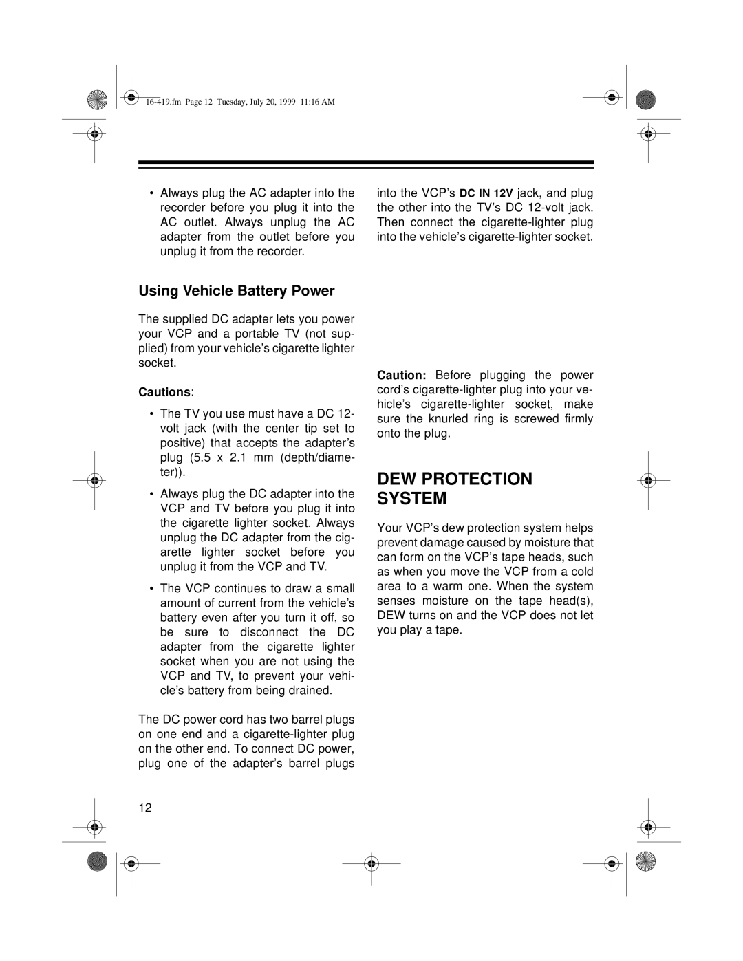 Optimus 27 owner manual DEW Protection System, Using Vehicle Battery Power 