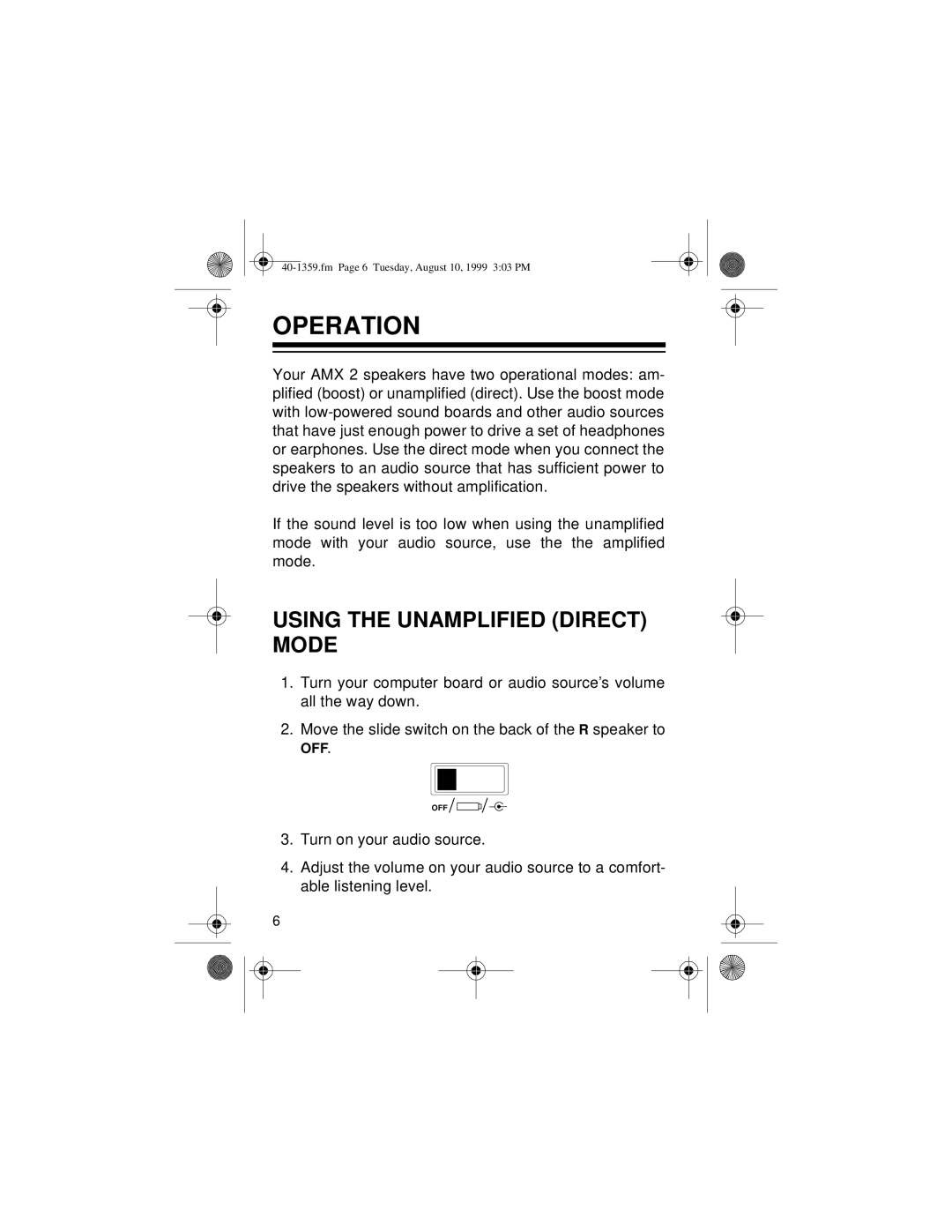 Optimus 40-1359 owner manual Operation, Using the Unamplified Direct Mode 