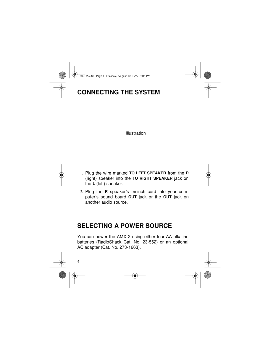 Optimus 40-1359 owner manual Connecting The System, Selecting A Power Source 