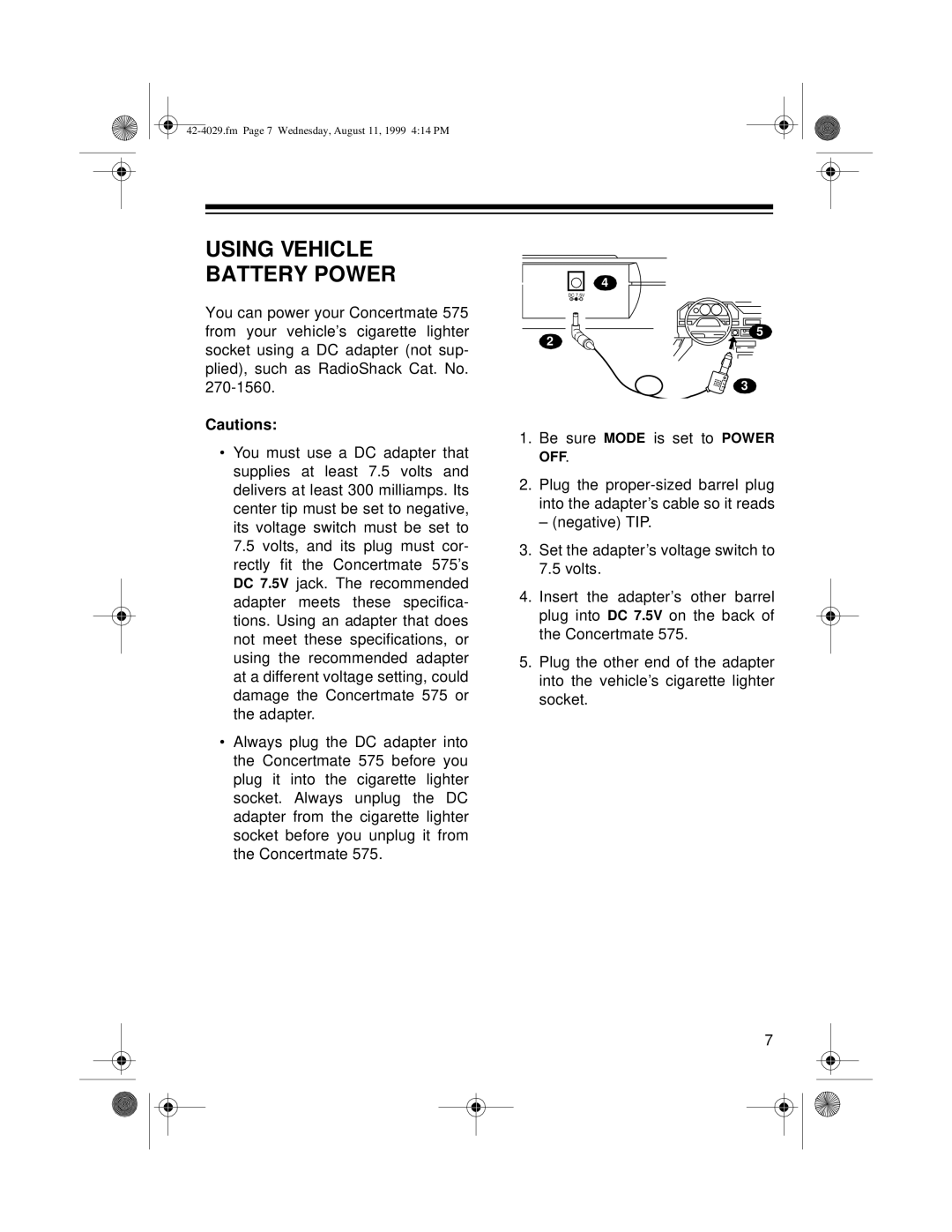 Optimus 575 owner manual Using Vehicle Battery Power 