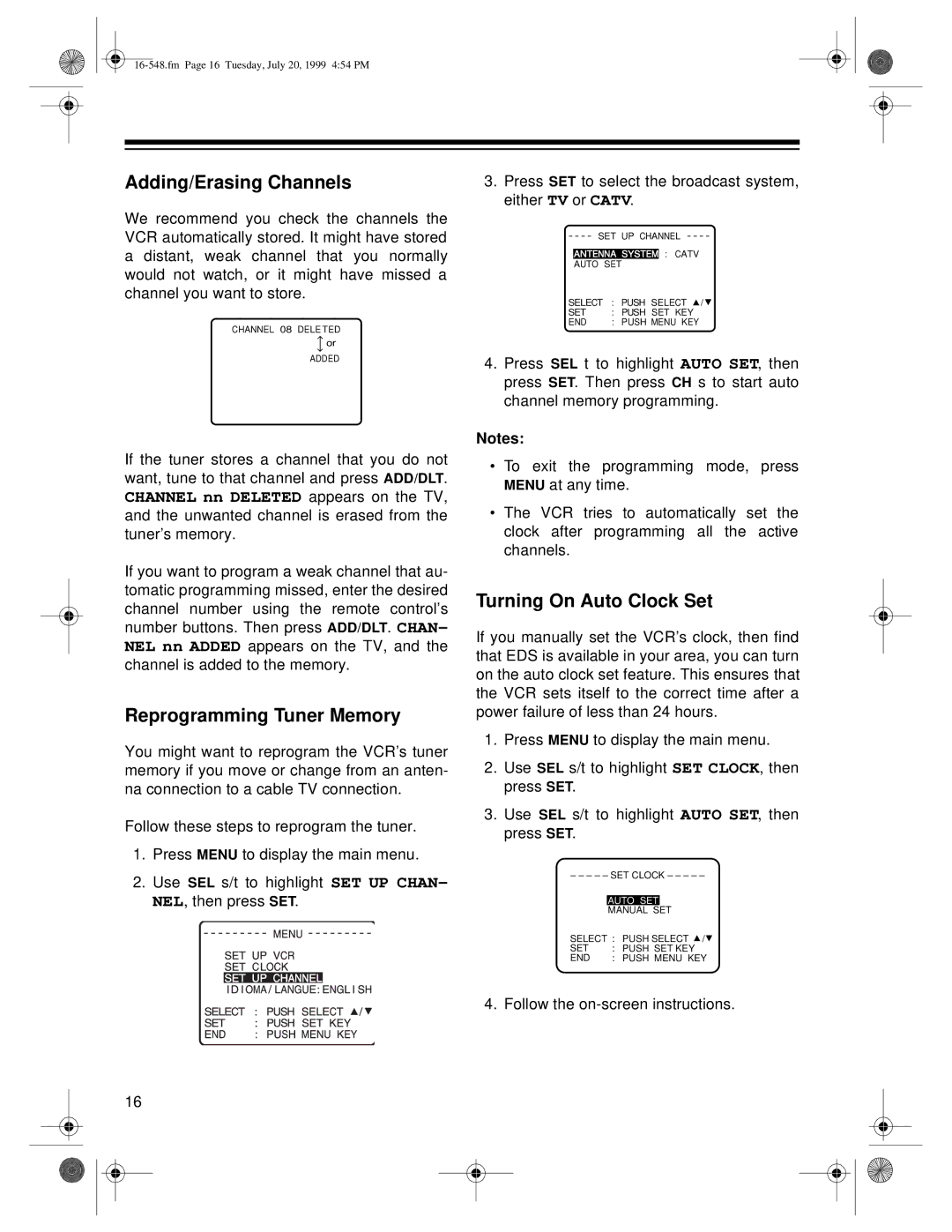 Optimus 61, 111 owner manual Adding/Erasing Channels, Reprogramming Tuner Memory, Turning On Auto Clock Set 