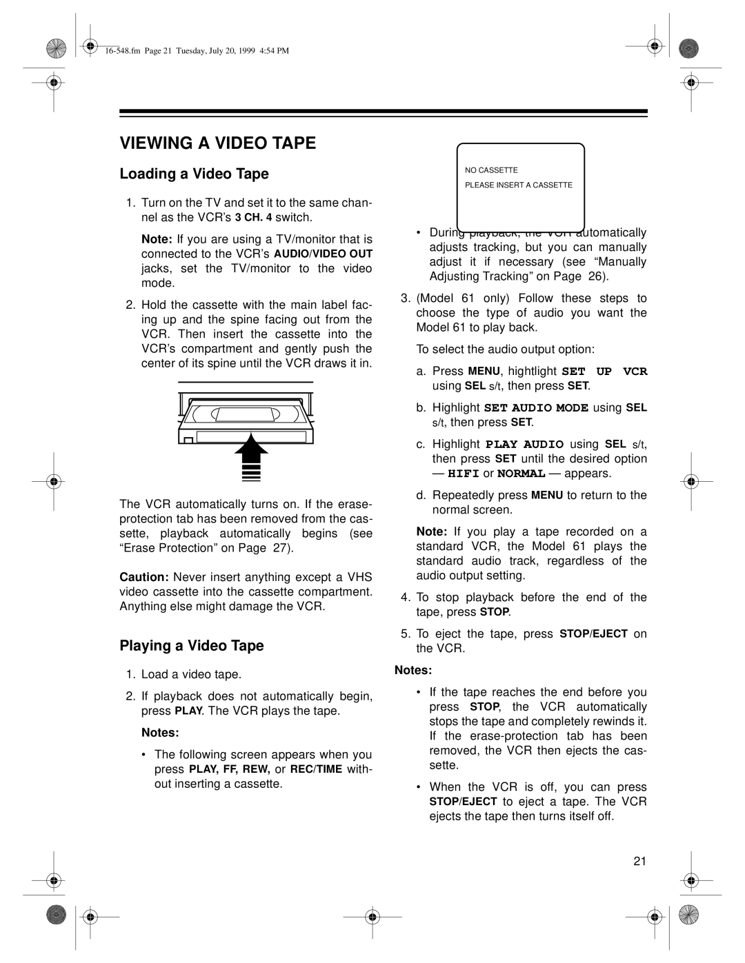 Optimus 111, 61 owner manual Viewing a Video Tape, Loading a Video Tape, Playing a Video Tape 