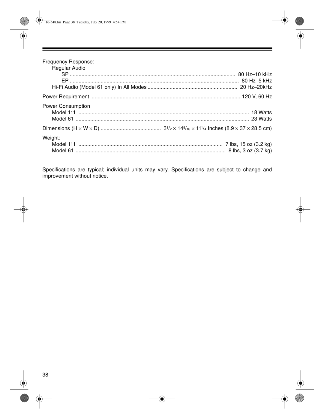 Optimus 61, 111 owner manual Frequency Response Regular Audio 80 Hz-10 kH z 80 Hz-5 kHz 