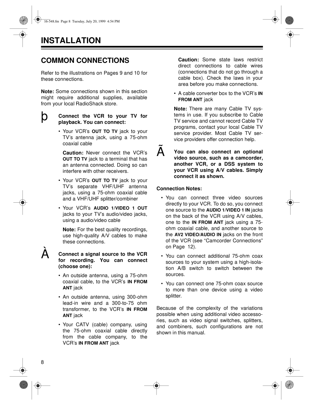 Optimus 61, 111 owner manual Installation, Common Connections 