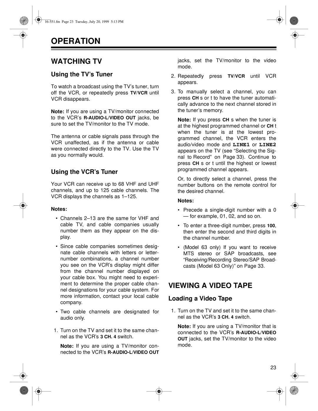 Optimus 114, 63 owner manual Operation, Watching TV, Viewing a Video Tape 